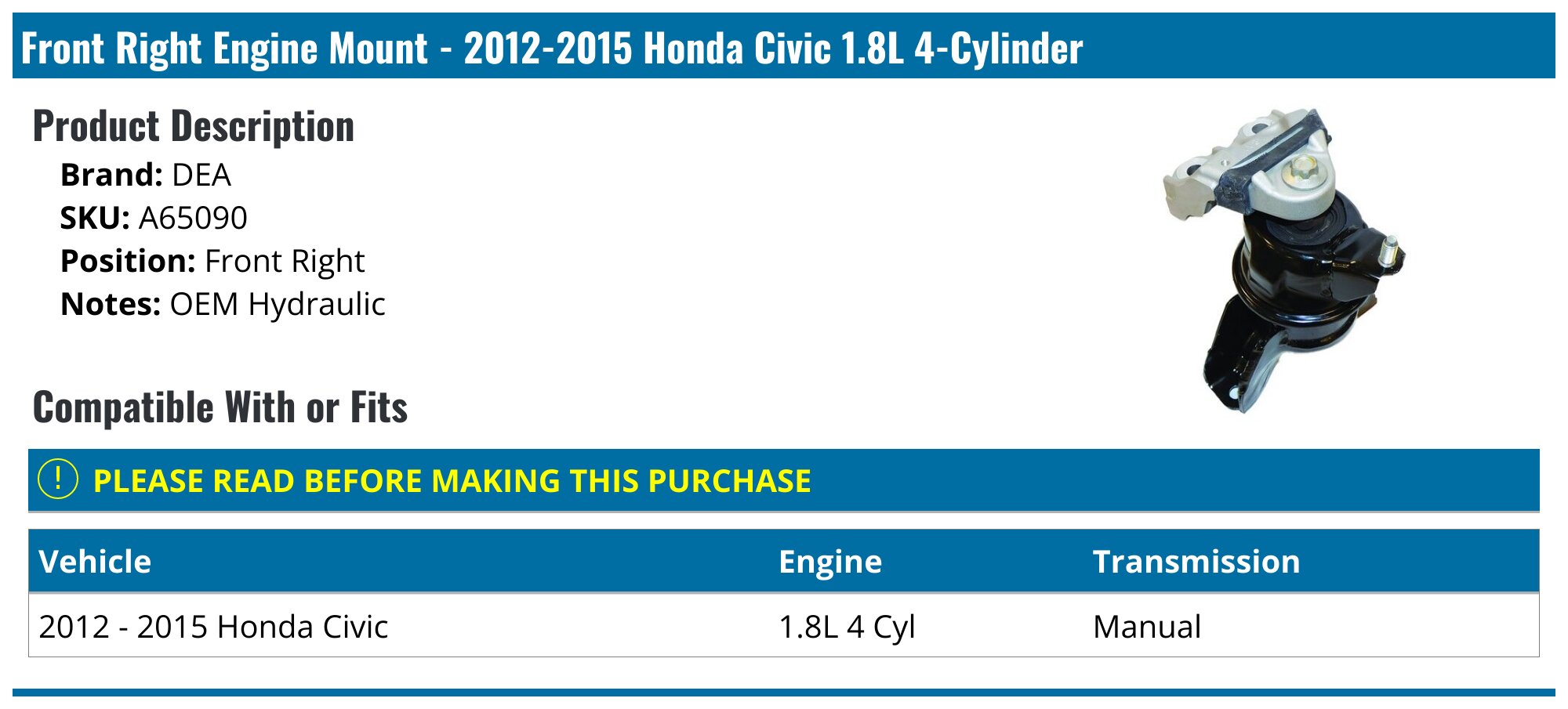 Right Side Engine Motor Mount For 2012-2015 Honda Civic 1.8L - Hydraulic, Araparts Brand