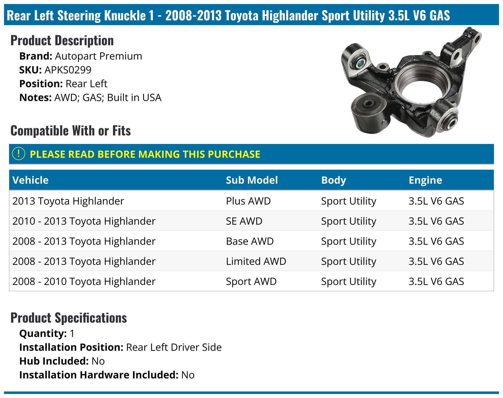 2008-2013 Toyota Highlander Steering Knuckle - Autopart Premium ...