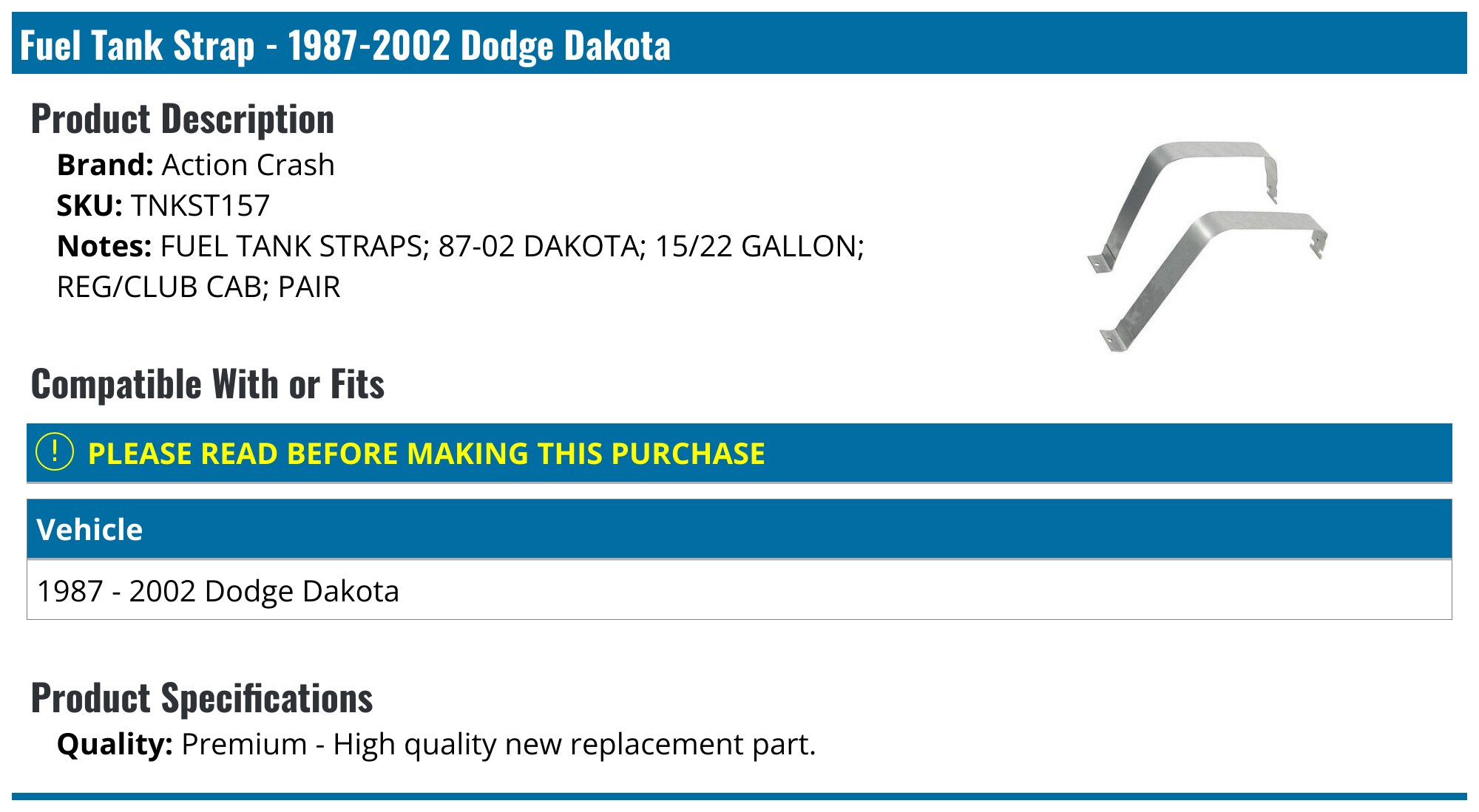 Spectra Premium ST157 Fuel Tank Straps - Replacement For Dodge Dakota, Vehicle Specific Fit