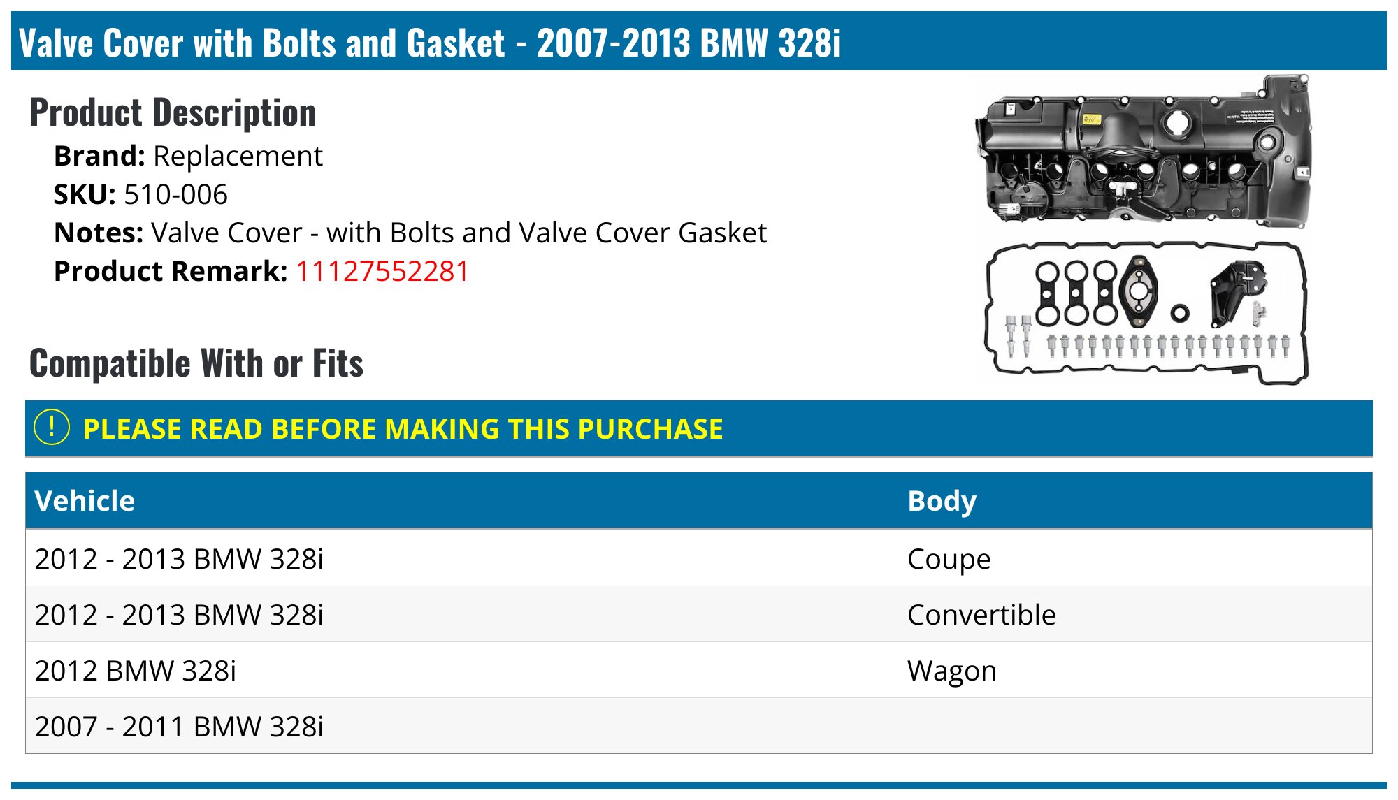 2007-2013 BMW 328i Valve Cover - Replacement 510-006 - PartsGeek.com