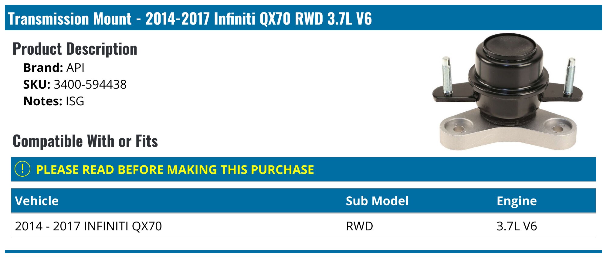 20142017 Infiniti QX70 Transmission Mount API 12814402221986