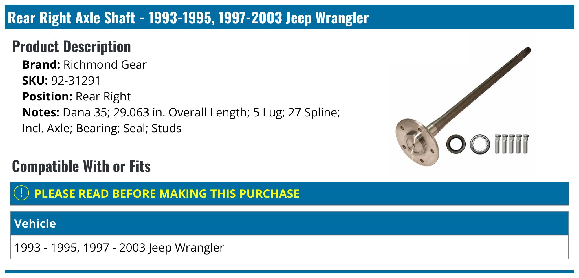 19931995, 19972003 Jeep Wrangler Axle Shaft Richmond Gear 9231291