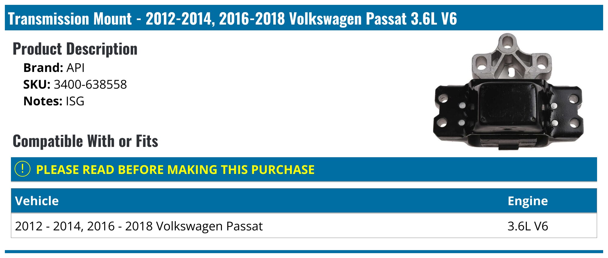 2012-2018 Volkswagen Passat Transmission Mount - API 118769