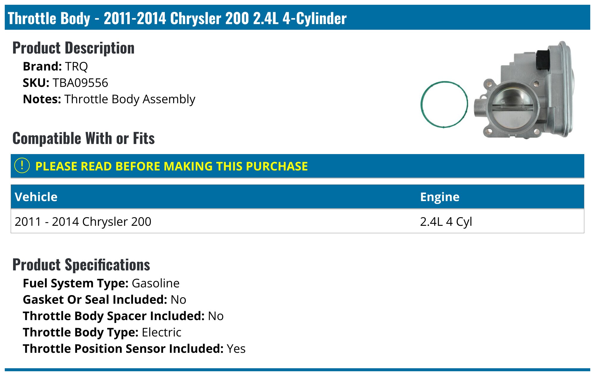 ROADFAR Electric Throttle Body S20188 677010 53032837AA for 08-09 for Chrysler Aspen, 2008-2010 for | New | $45.00 | La Vergne, Tennessee