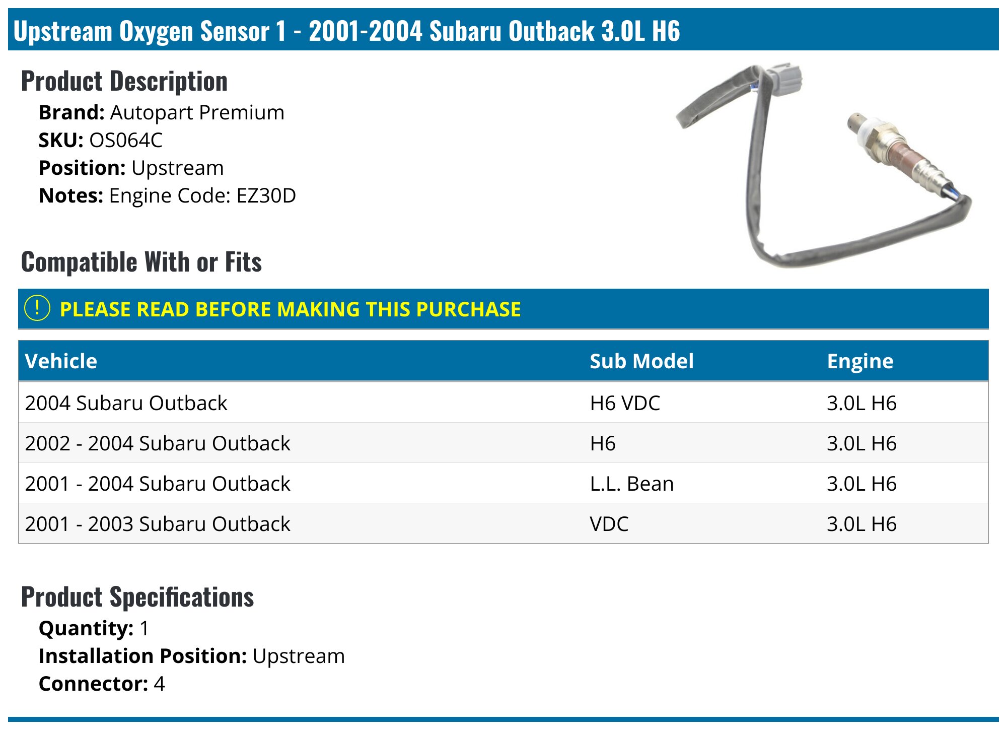 Upstream O2 Sensor Subaru 2001-2004 Subaru Outback Oxygen Sensor - Autopart Premium OS064C ...
