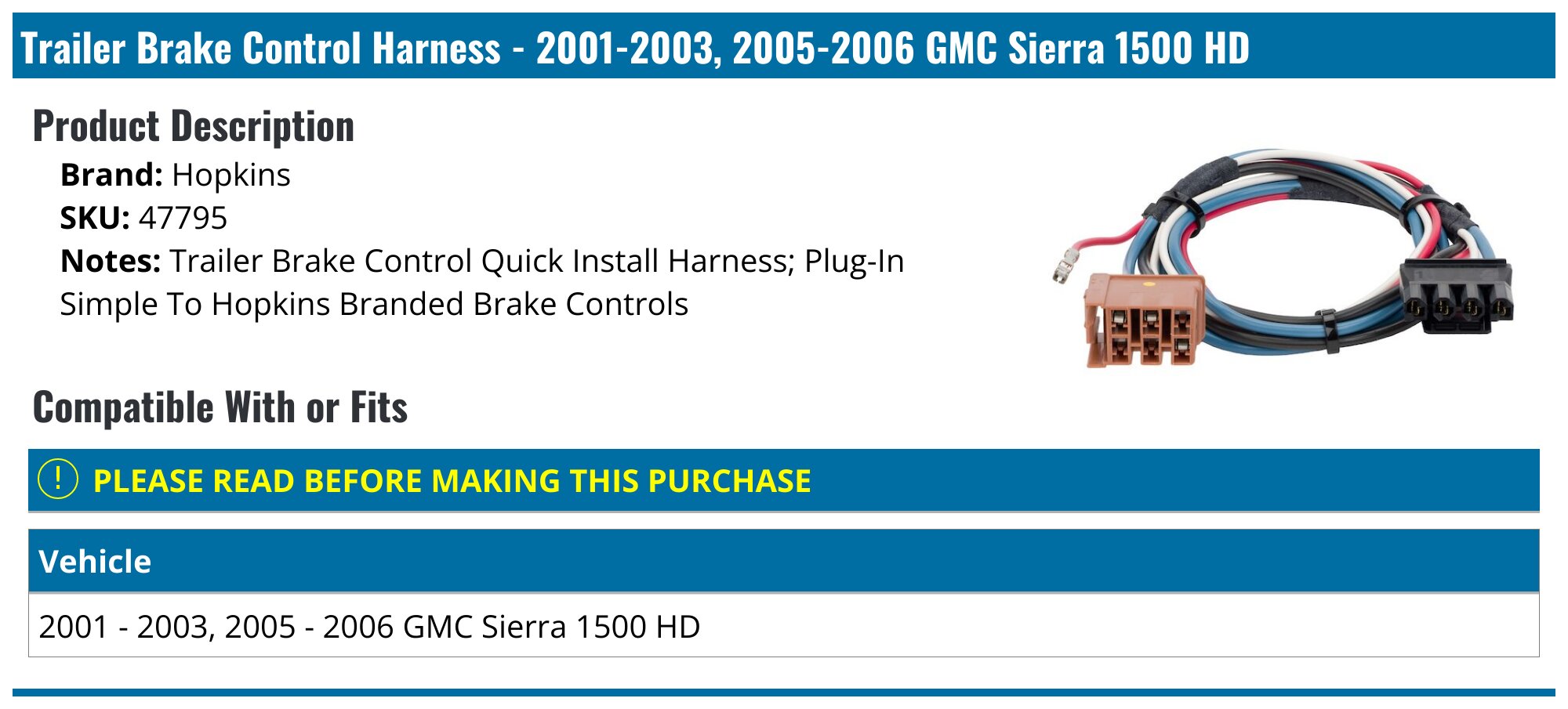 20012003, 20052006 GMC Sierra 1500 HD Trailer Brake Control Harness