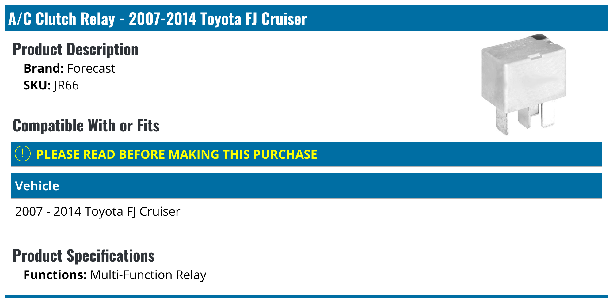 20072014 Toyota FJ Cruiser A/C Clutch Relay Forecast JR66