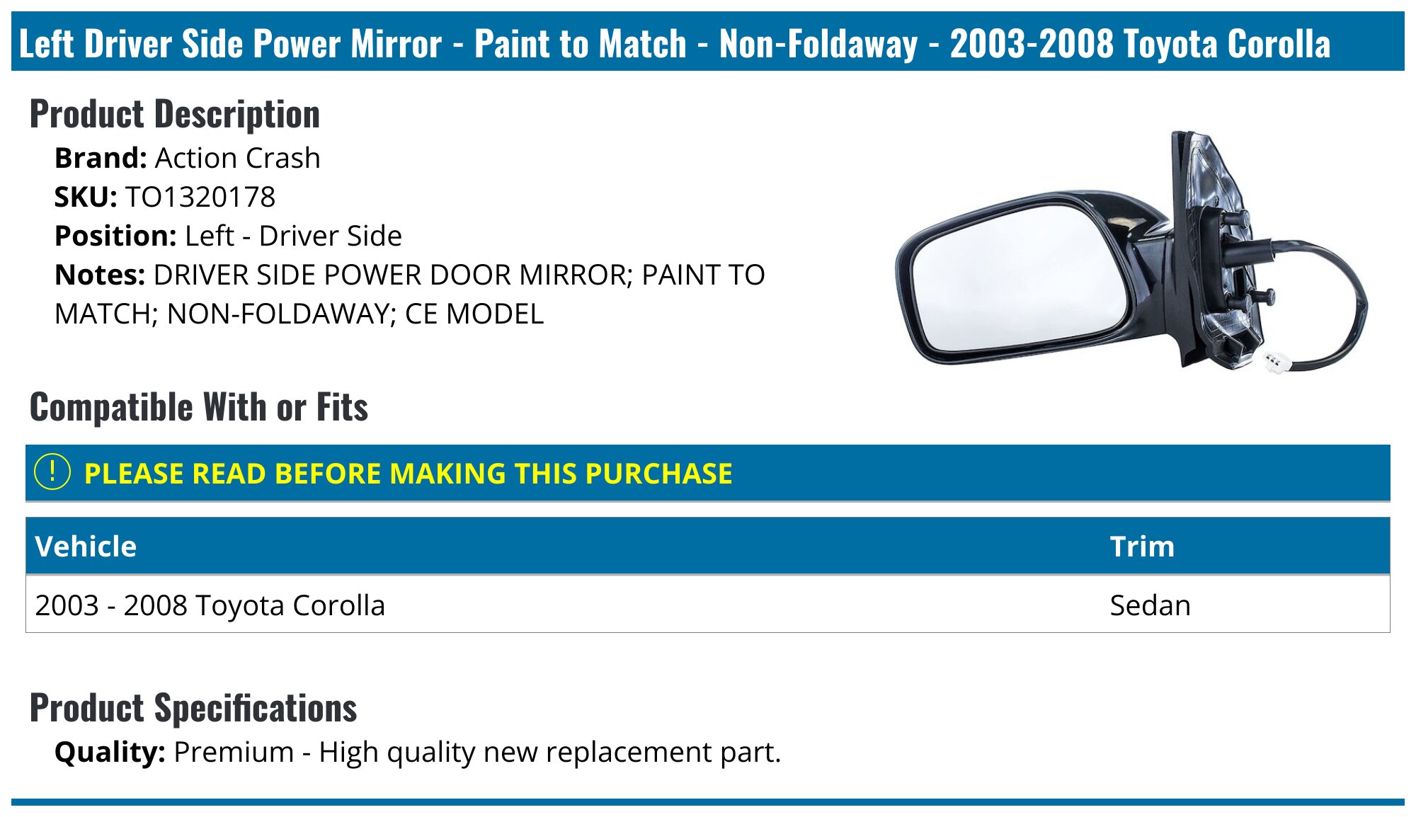 Driver Side Door Mirror For Toyota Corolla (2003-2008) – Painted Black, Power, Non-Folding, Replaces TO1320179 / 87940-02391-CO