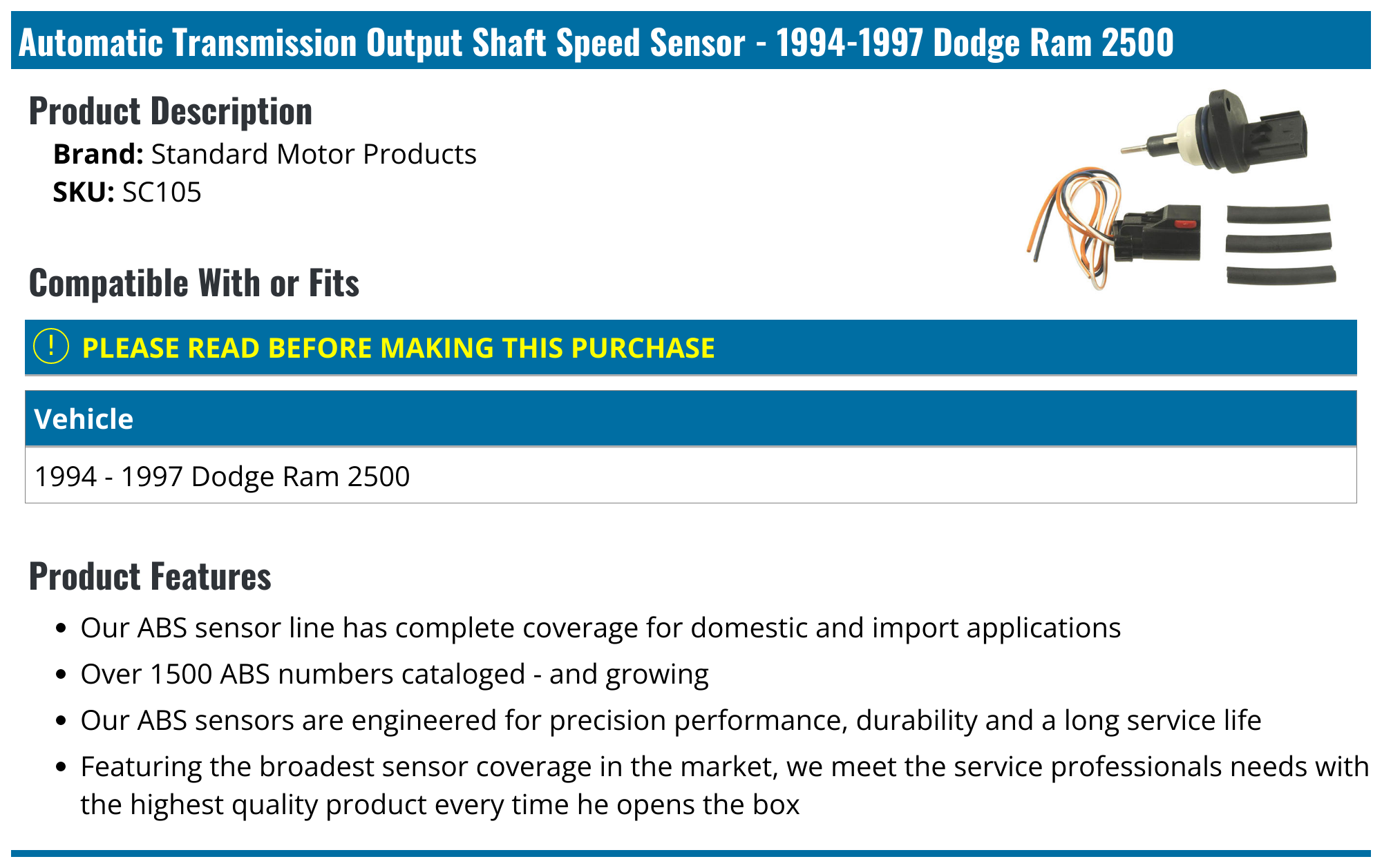 1994-1997 Dodge Ram 2500 Automatic Transmission Output Shaft Speed Sensor -  Standard Motor Products SC105 - PartsGeek.com, image size:2000x1257