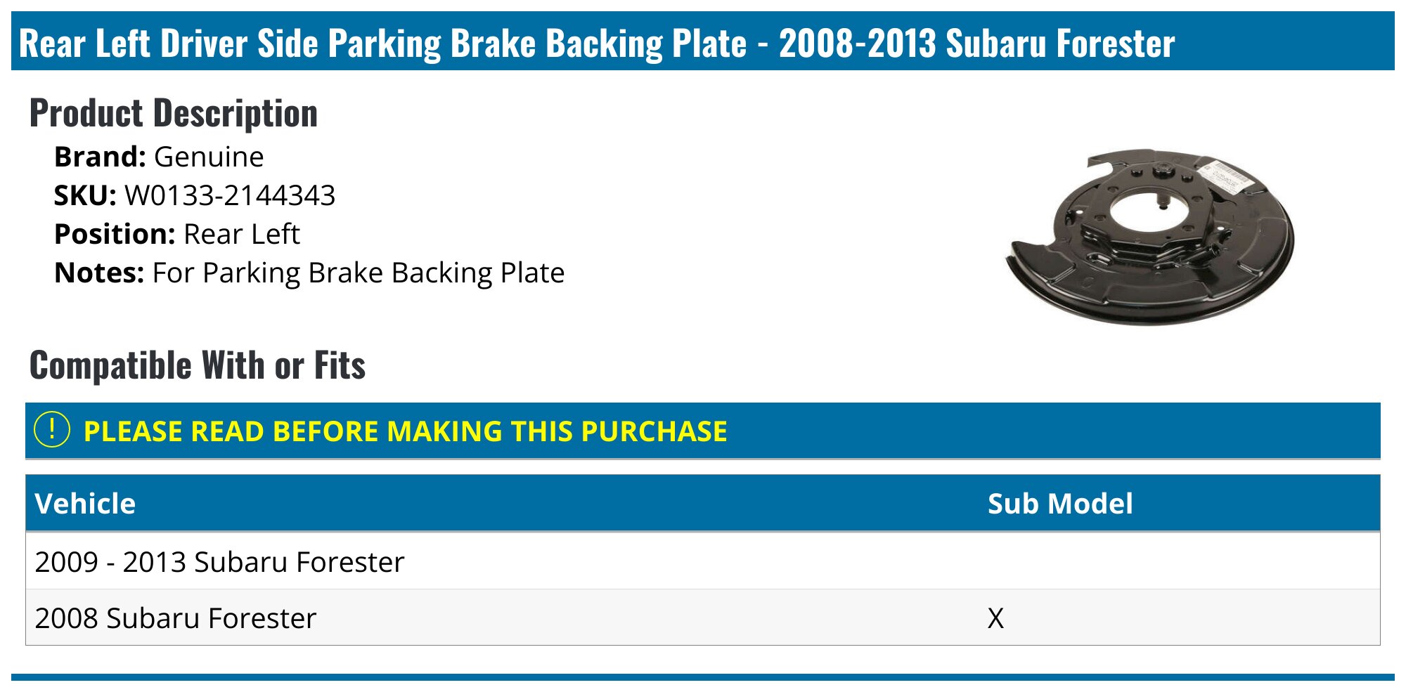 thumbnail image 2 of OEM Subaru Rear Brake Backing Plate 26704FG000 – Fits 2008-2014 Forester & Impreza, Right Side 2 of 10