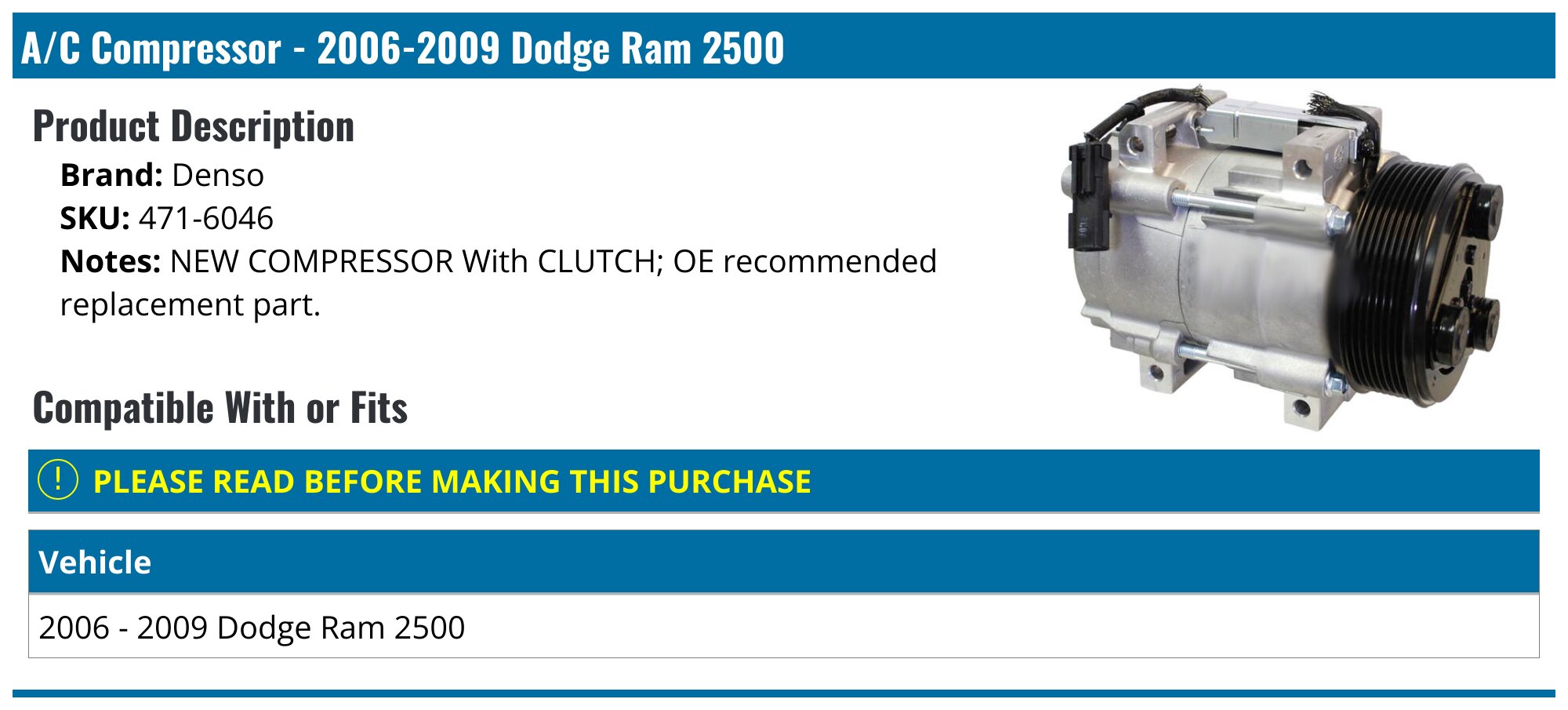 2006-2009 Dodge Ram 2500 A/C Compressor - Denso 471-6046