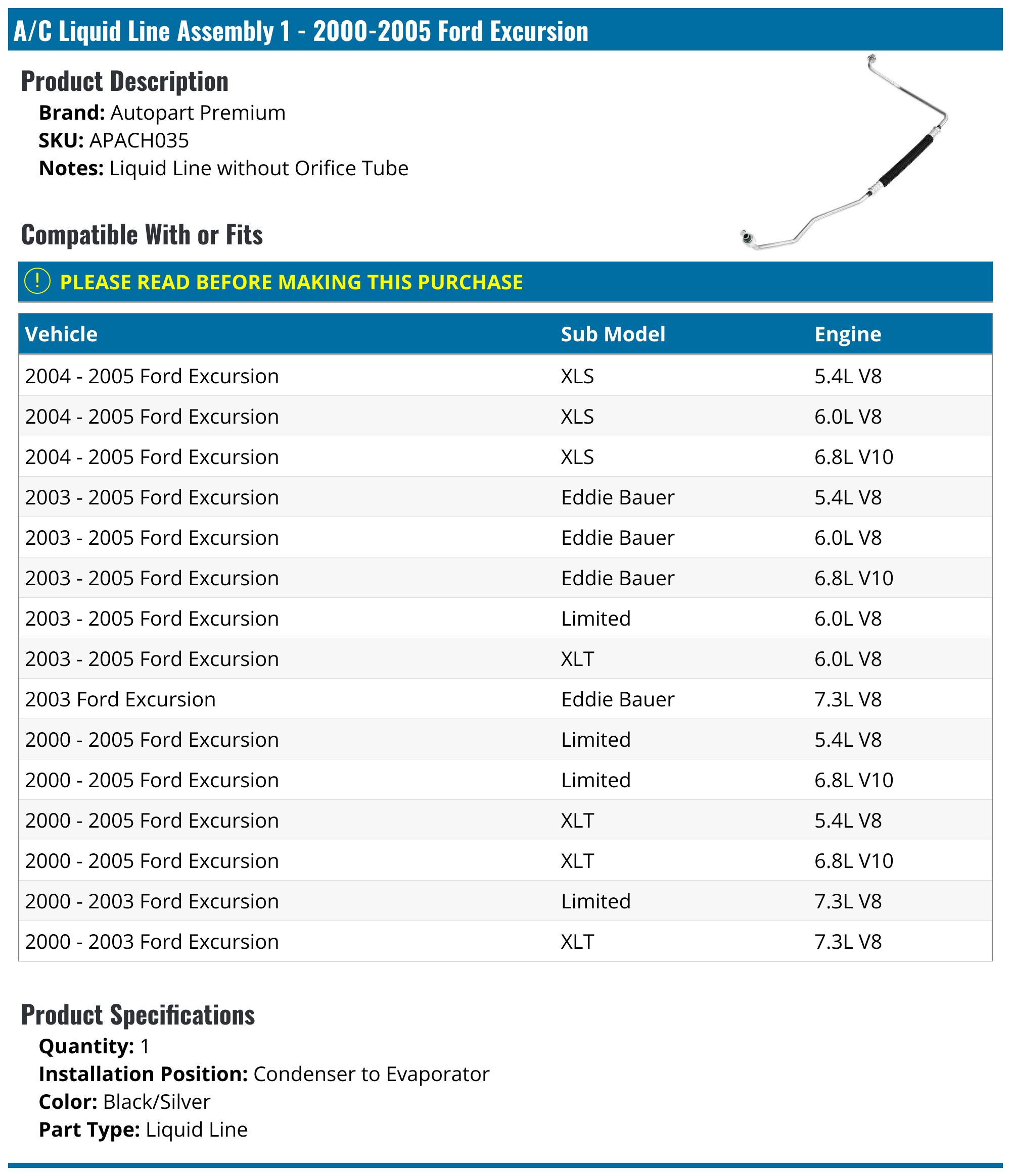 2000-2005 Ford Excursion A/C Hose - Autopart Premium APACH035 ...