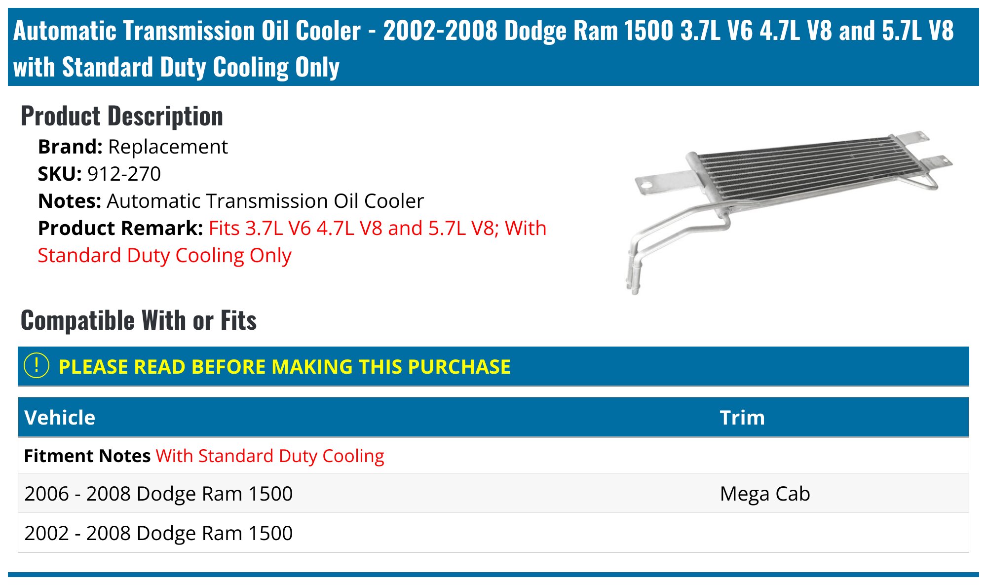 Transmission Oil Cooler For Dodge Ram 1500 2002-2008 – Aluminum Cooler, Fits 3.7L, 4.7L, 5.7L Engines