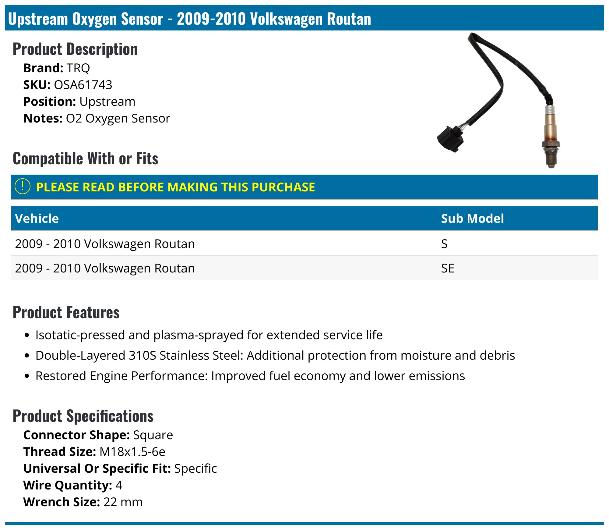 2009-2010 Volkswagen Routan Oxygen Sensor - TRQ OSA61743 - Upstream ...