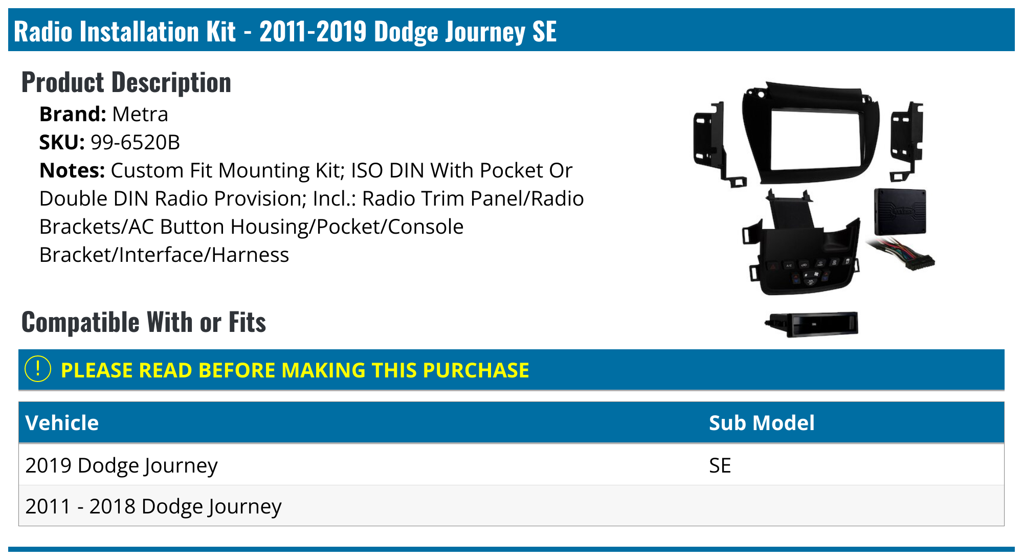 20112019 Dodge Journey Radio Installation Kit Metra 996520B