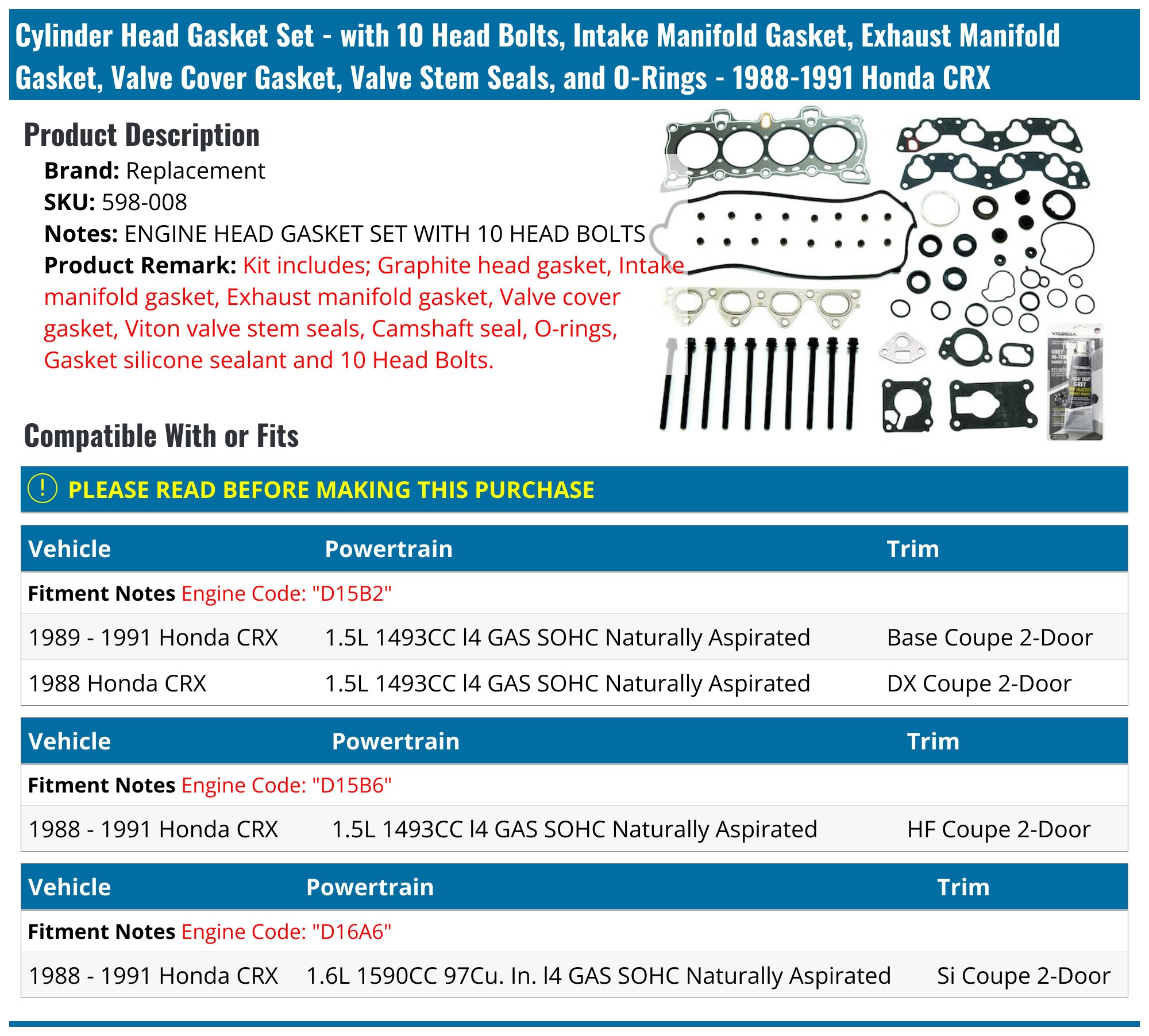 19881991 Honda CRX Head Gasket Replacement 598008