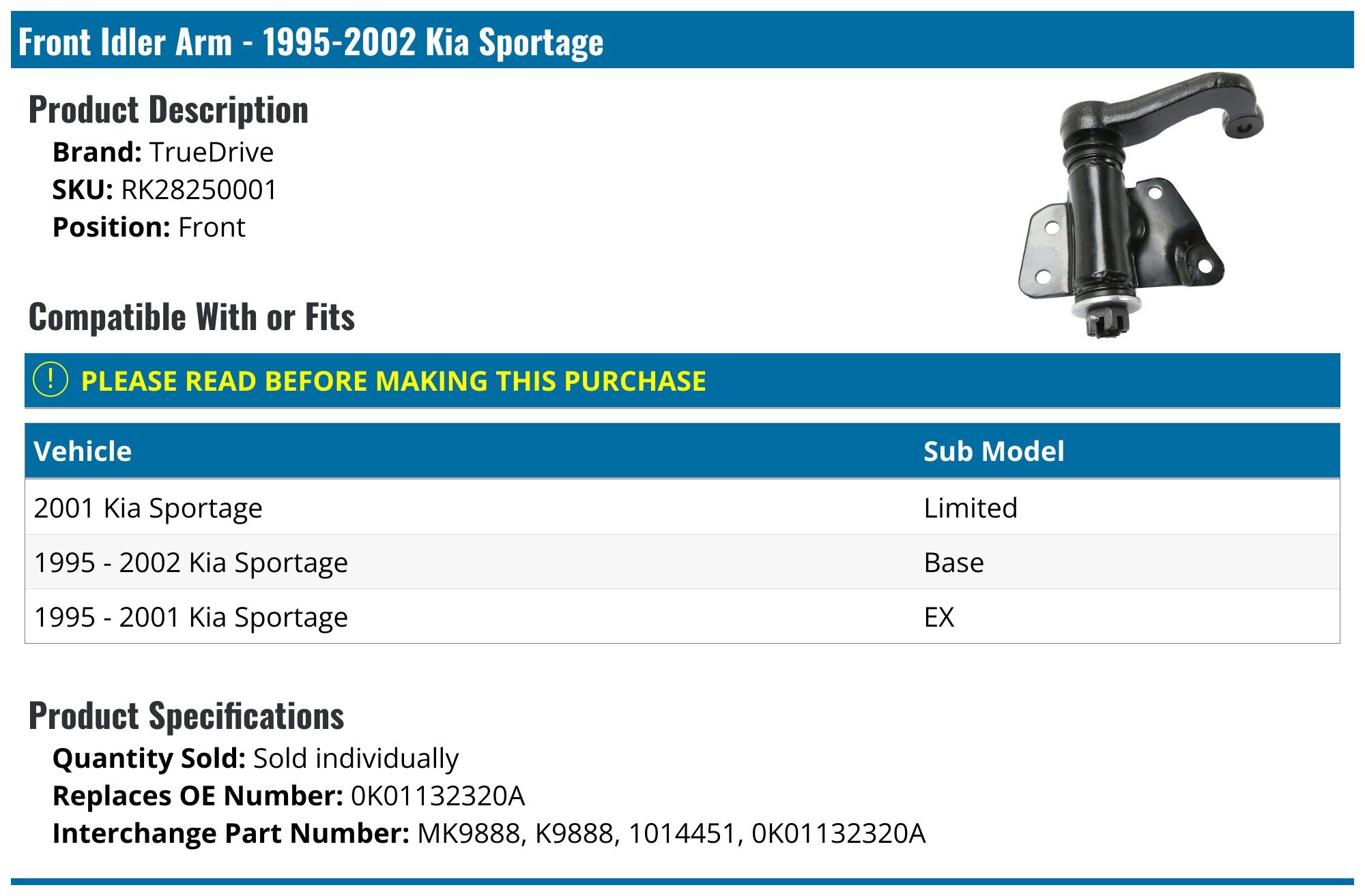 19952002 Kia Sportage Idler Arm TrueDrive RK28250001 Front