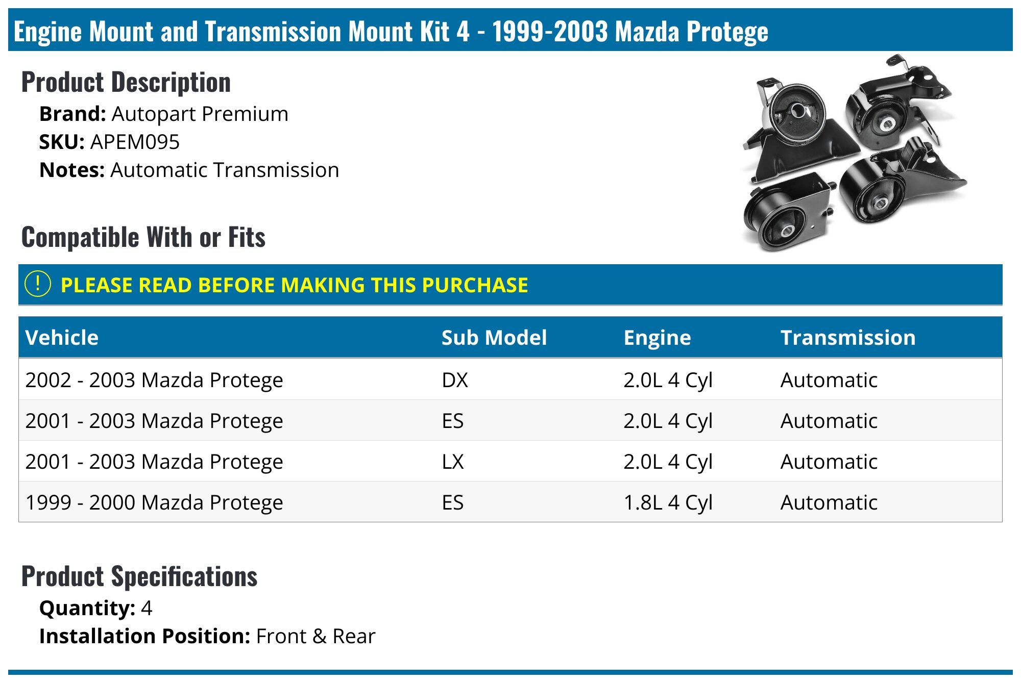 4-Piece Engine & Transmission Mount Set For 1999-2003 Mazda Protege 1.6L - Right, Front, Rear
