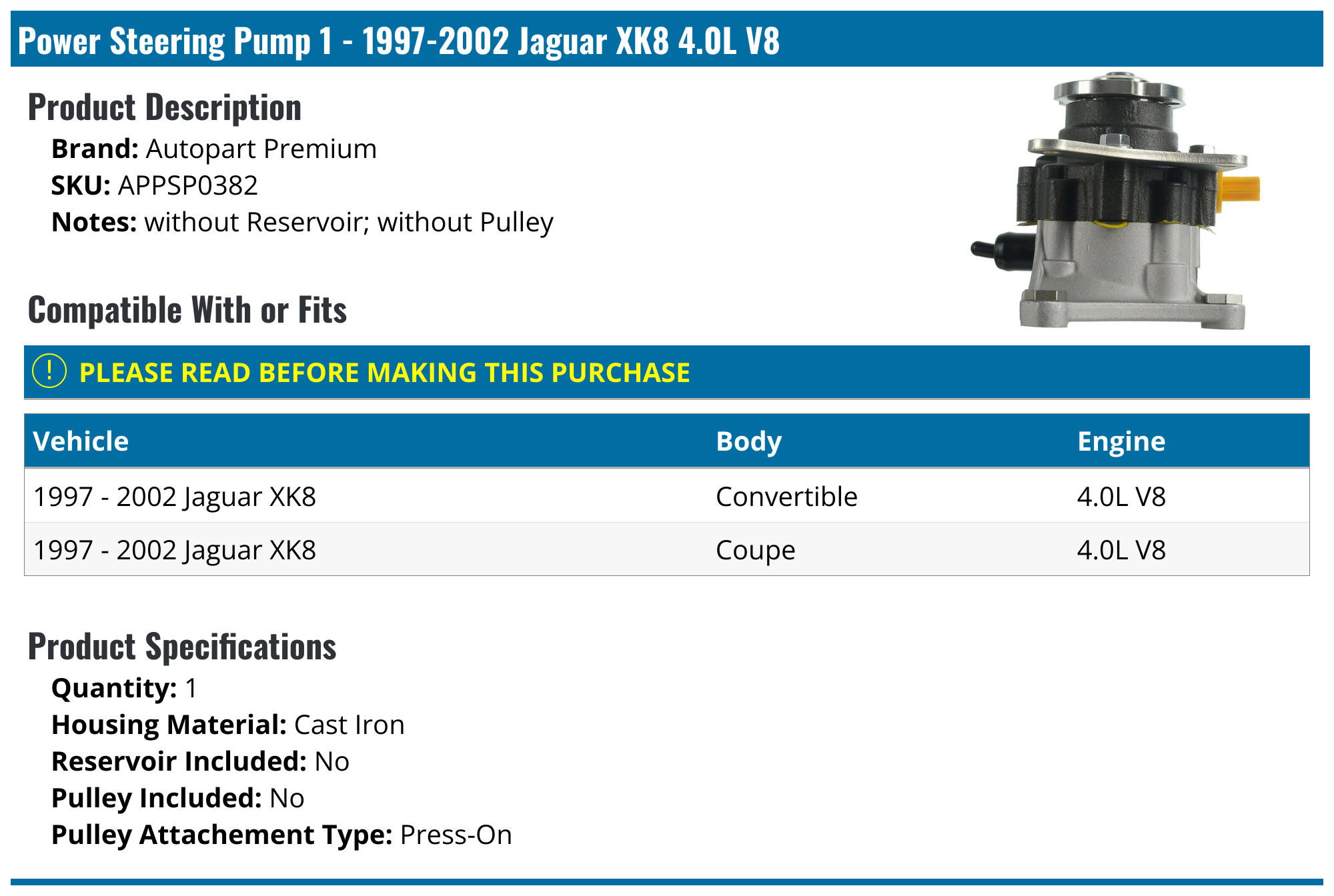 19972002 Jaguar XK8 Power Steering Pump Autopart Premium APPSP0382