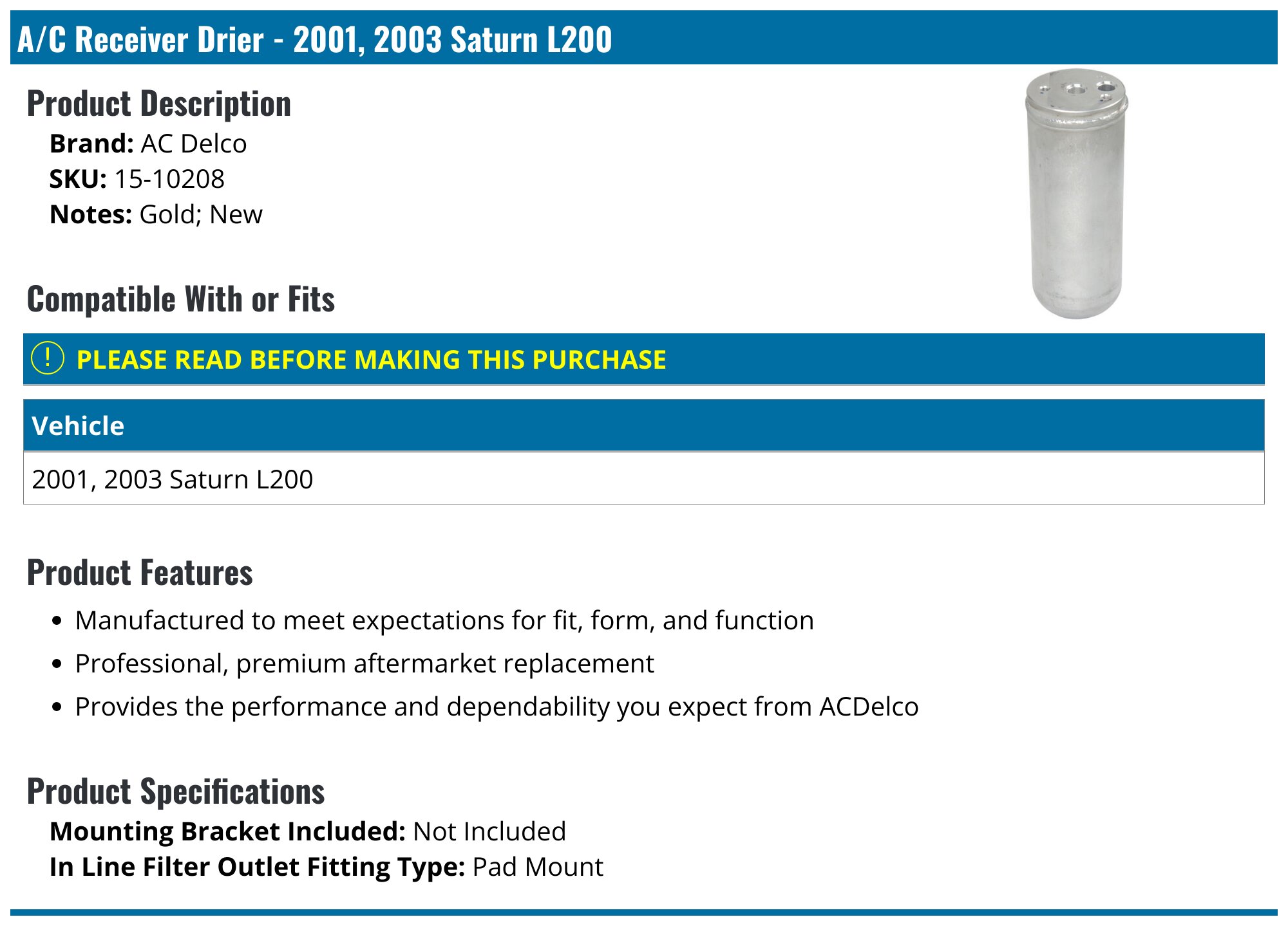 A/C Receiver Drier-Drier Pad Mount UAC RD 10111C 711307268405