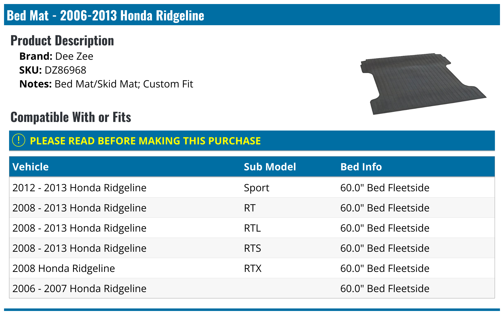 20062013 Honda Ridgeline Bed Mat Dee Zee DZ86968