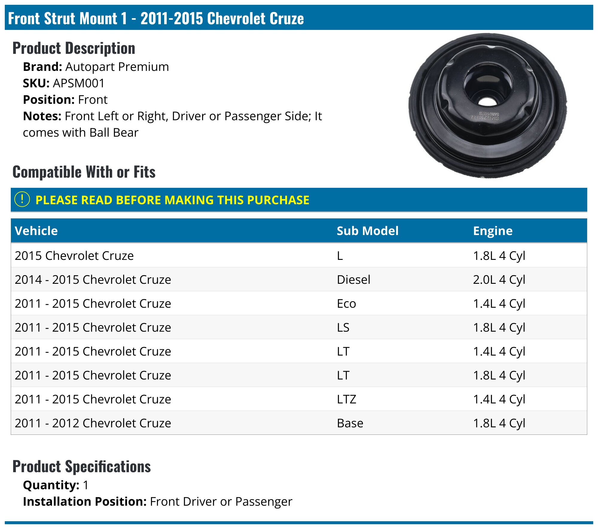 2011-2015 Chevrolet Cruze Strut Mount - Autopart Premium APSM001