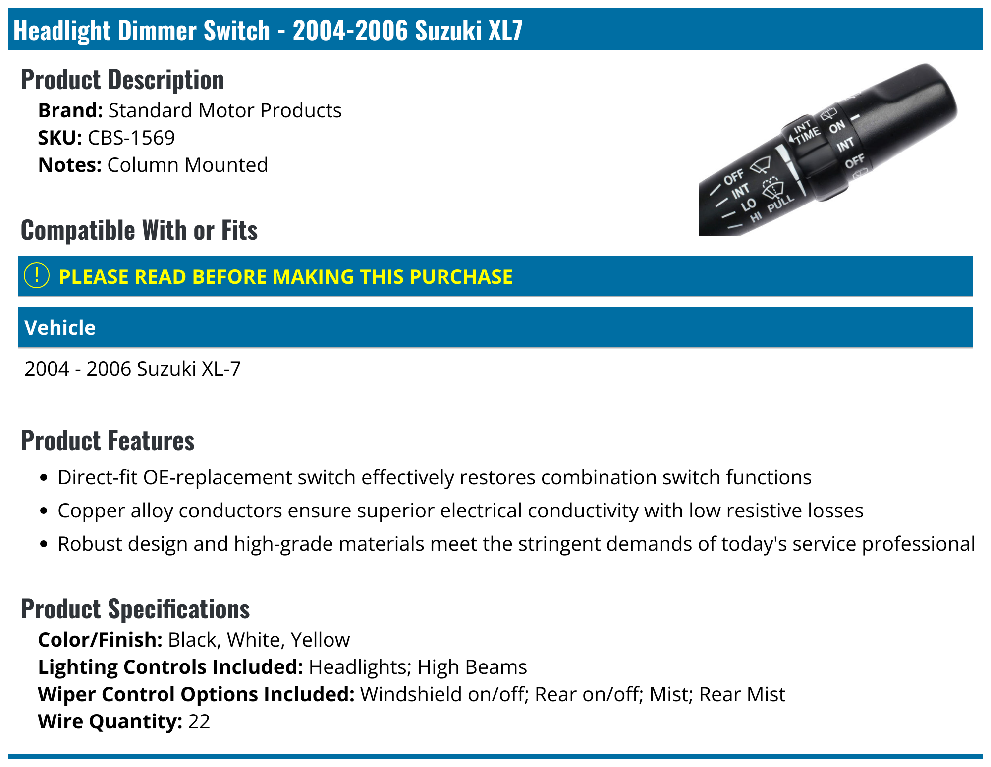 20042006 Suzuki XL7 Headlight Dimmer Switch Standard Motor Products