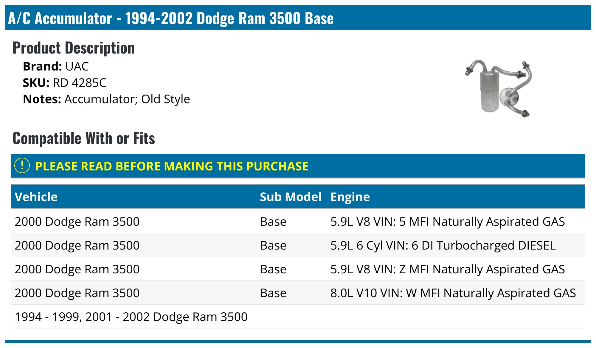 1994-2002 Dodge Ram 3500 A/C Accumulator - UAC RD 4285C - PartsGeek.com