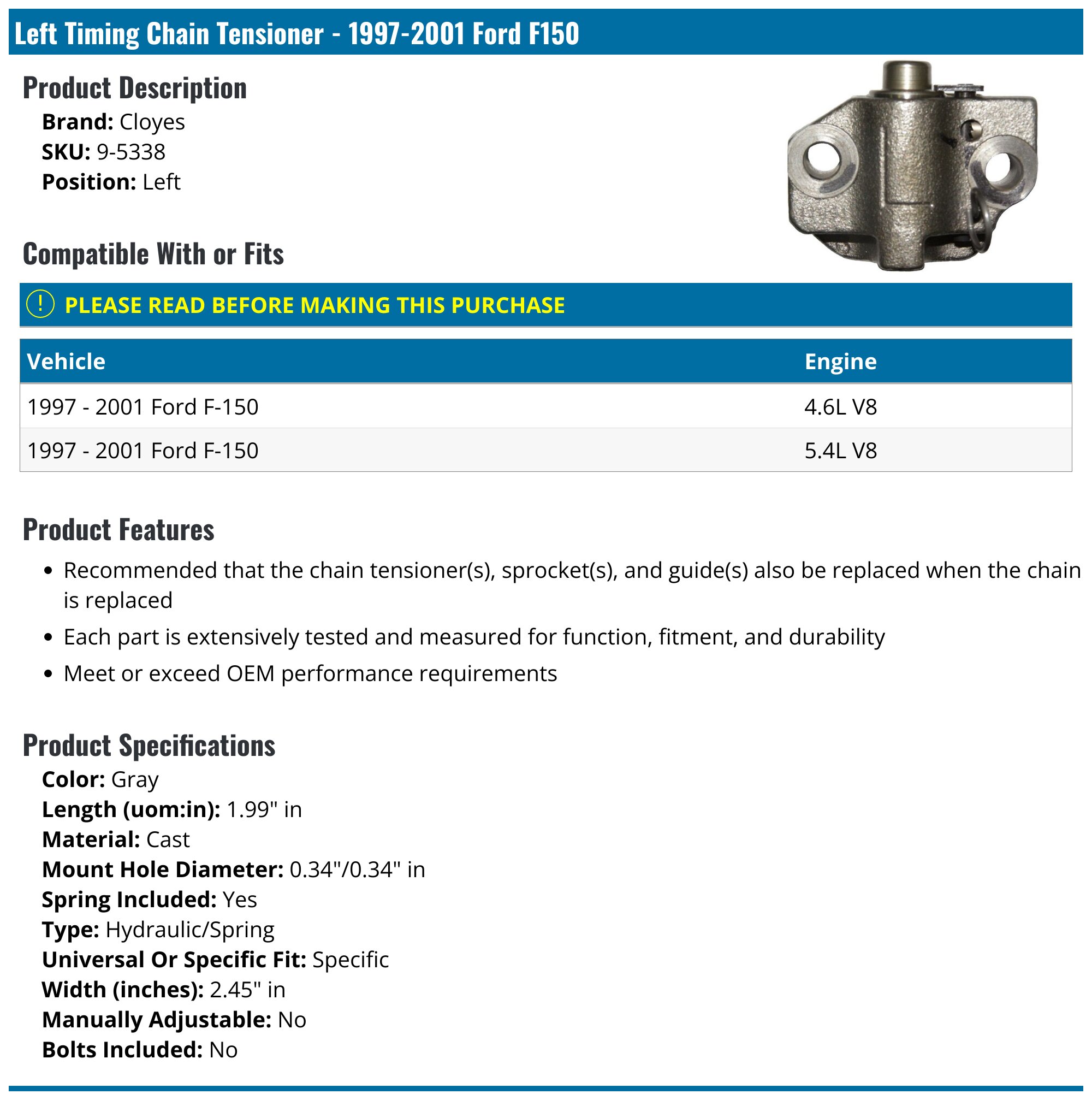 19972001 Ford F150 Timing Chain Tensioner Cloyes 95338 Left
