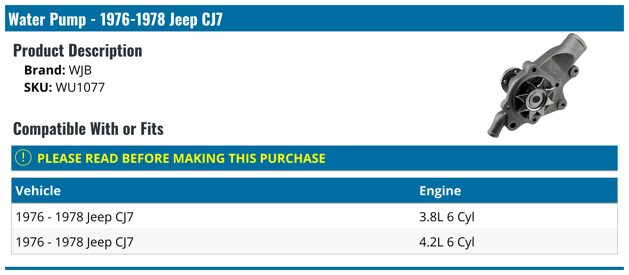 19761978 Jeep CJ7 Water Pump WJB WU1077