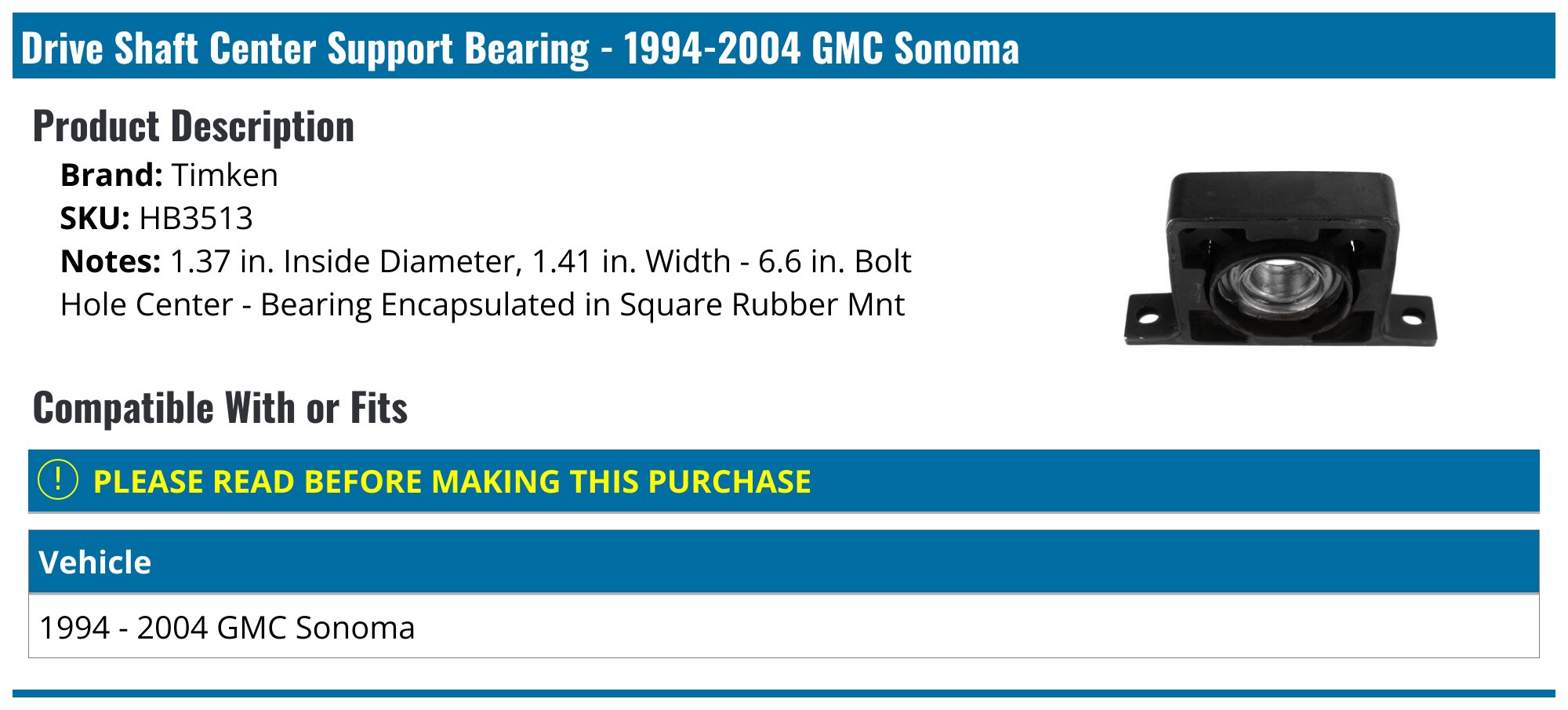 Anchor 53219WH Driveshaft Center Support Bearing For GMC Sonoma 1994-2004, 1.378" Bore, New