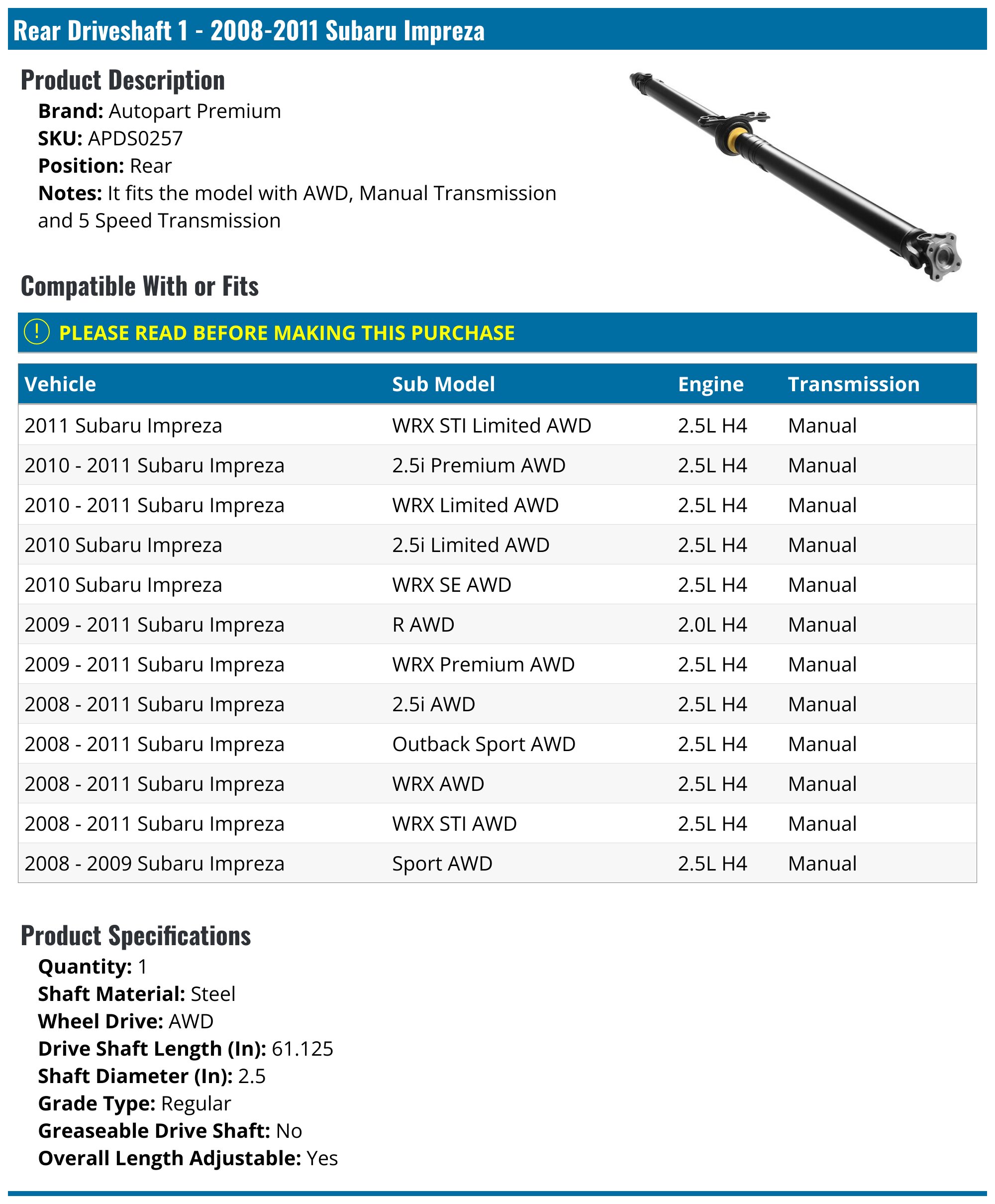 20082011 Subaru Impreza Drive Shaft Autopart Premium APDS0257 Rear