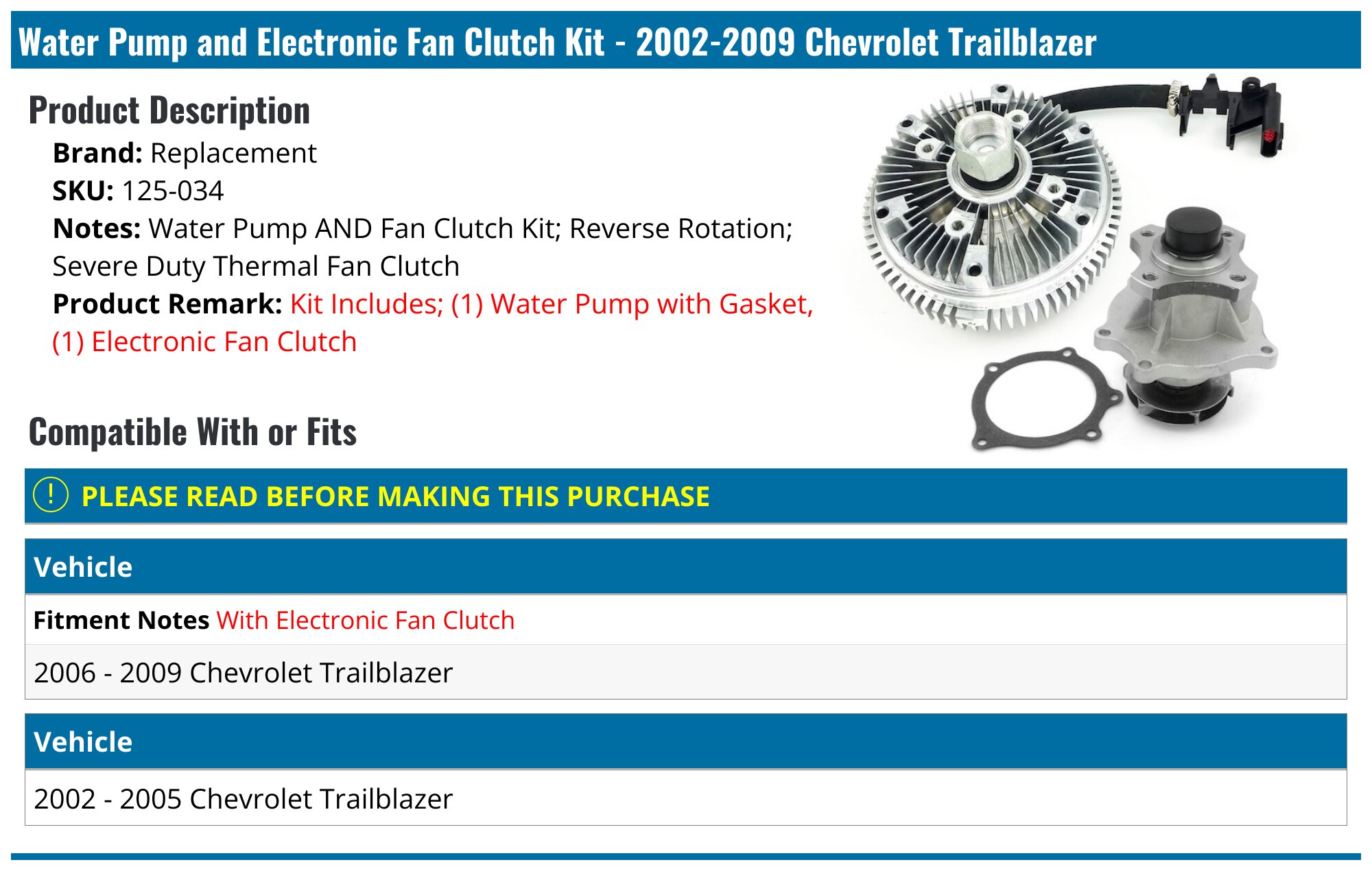Chevrolet Trailblazer Water Pump And Fan Clutch Kit – 2002-2009 54236CZ