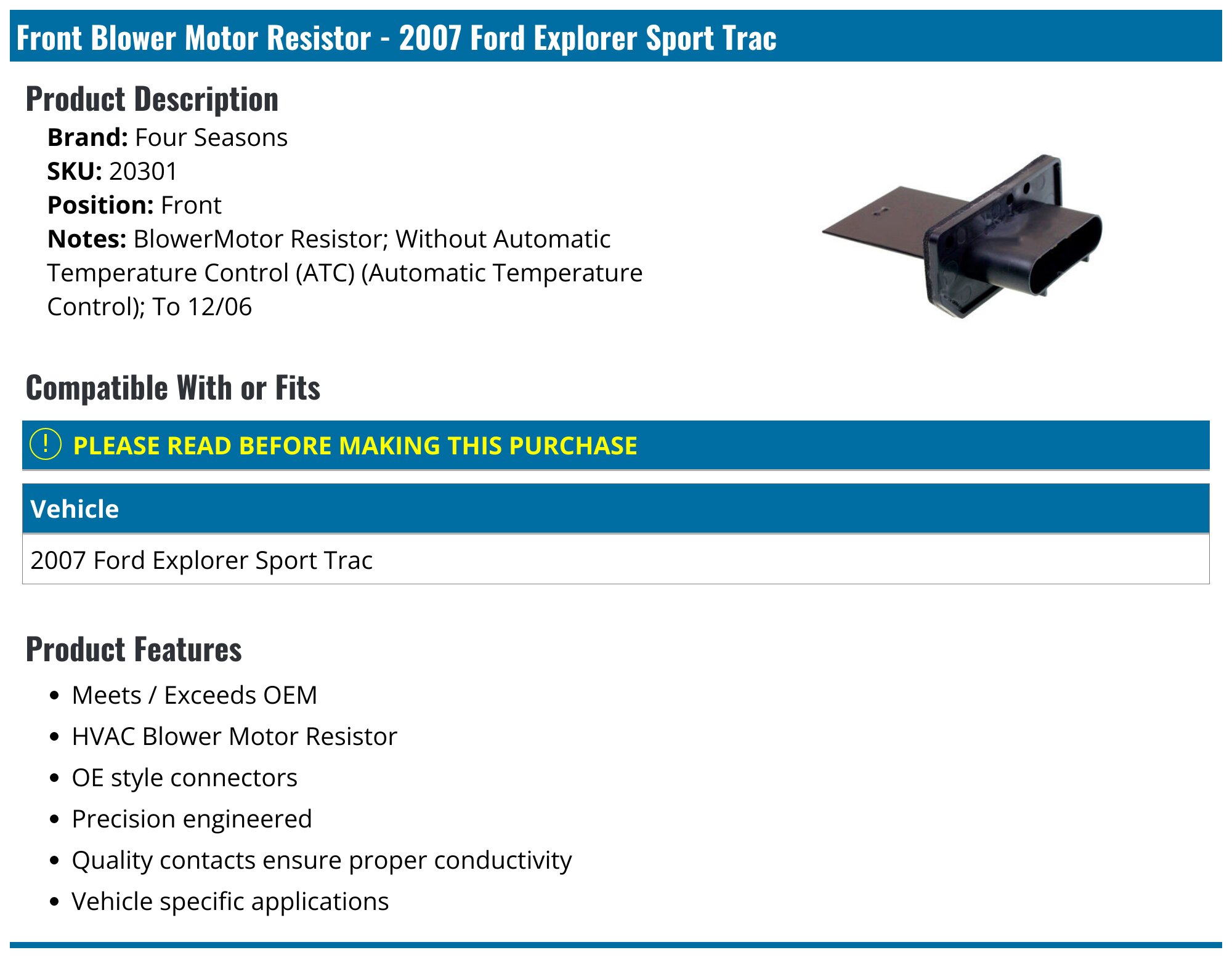 2007 Ford Explorer Sport Trac Blower Motor Resistor - Four Seasons ...