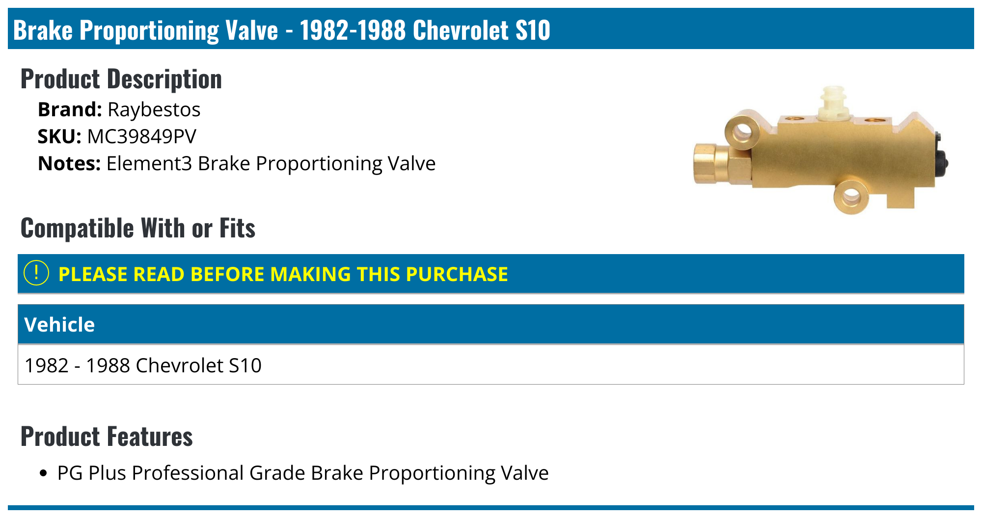 19821988 Chevrolet S10 Brake Proportioning Valve Raybestos MC39849PV