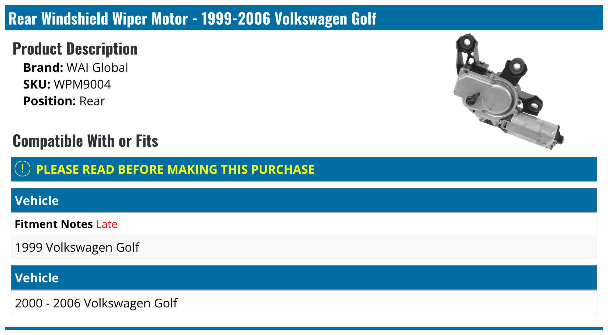 19992006 Volkswagen Golf Windshield Wiper Motor WAI Global WPM9004