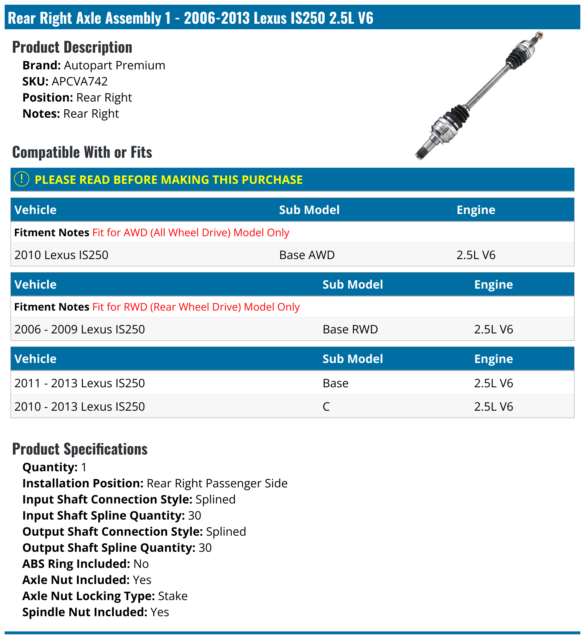 20062013 Lexus IS250 Axle Assembly Autopart Premium APCVA742 Rear