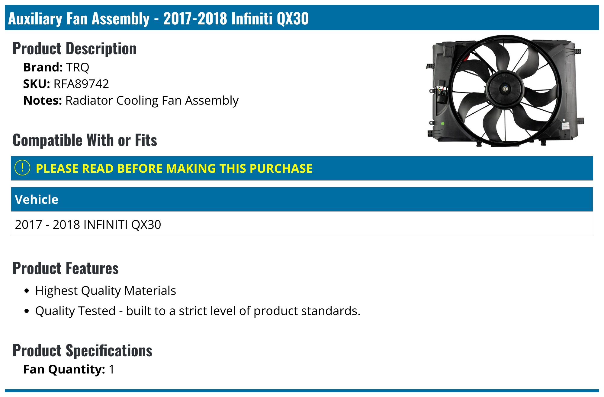 20172019 Infiniti QX30 Radiator Fan Assembly TRQ RFA89742