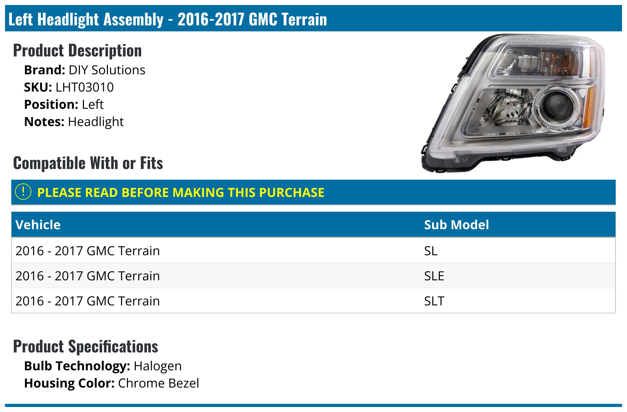 TORCHBEAM Right Side Halogen Headlight For 2016-2017 GMC Terrain (Chrome Models)