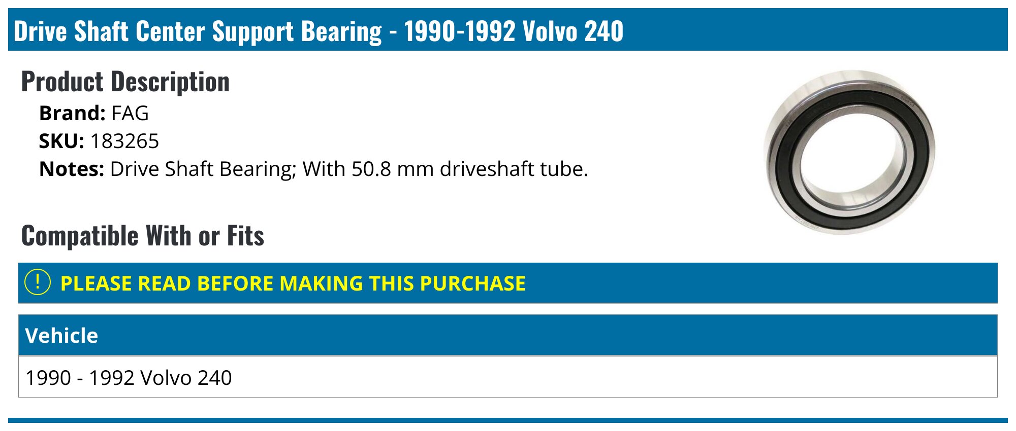 1990-1992 Volvo 240 Drive Shaft Center Support Bearing - FAG