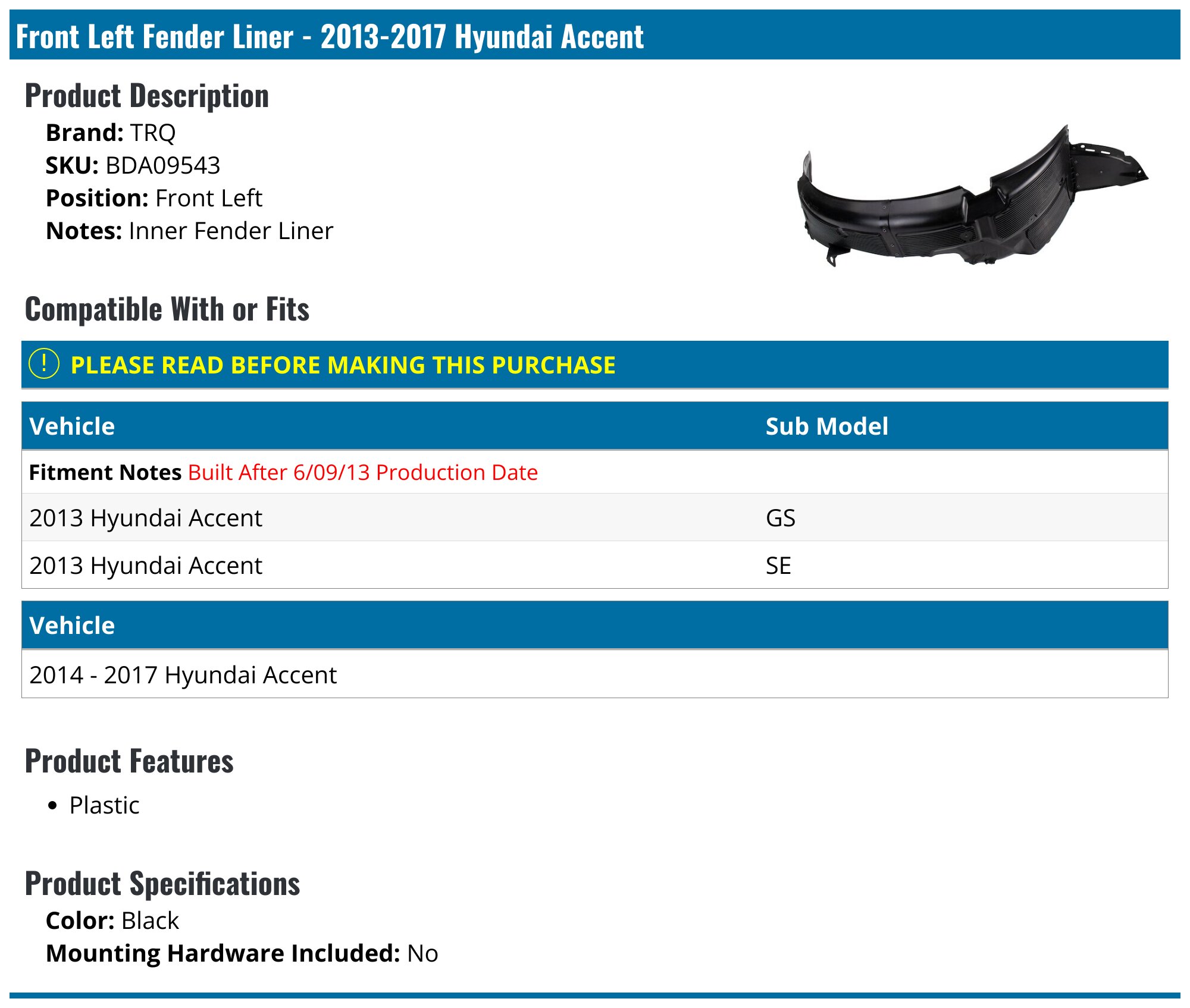 2013-2017 Hyundai Accent Fender Liner - TRQ BDA09543 - Front Left ...