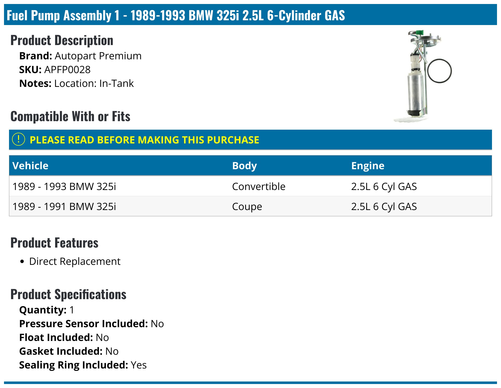 1989-1993 BMW 325i Fuel Pump - Autopart Premium APFP0028 - PartsGeek.com