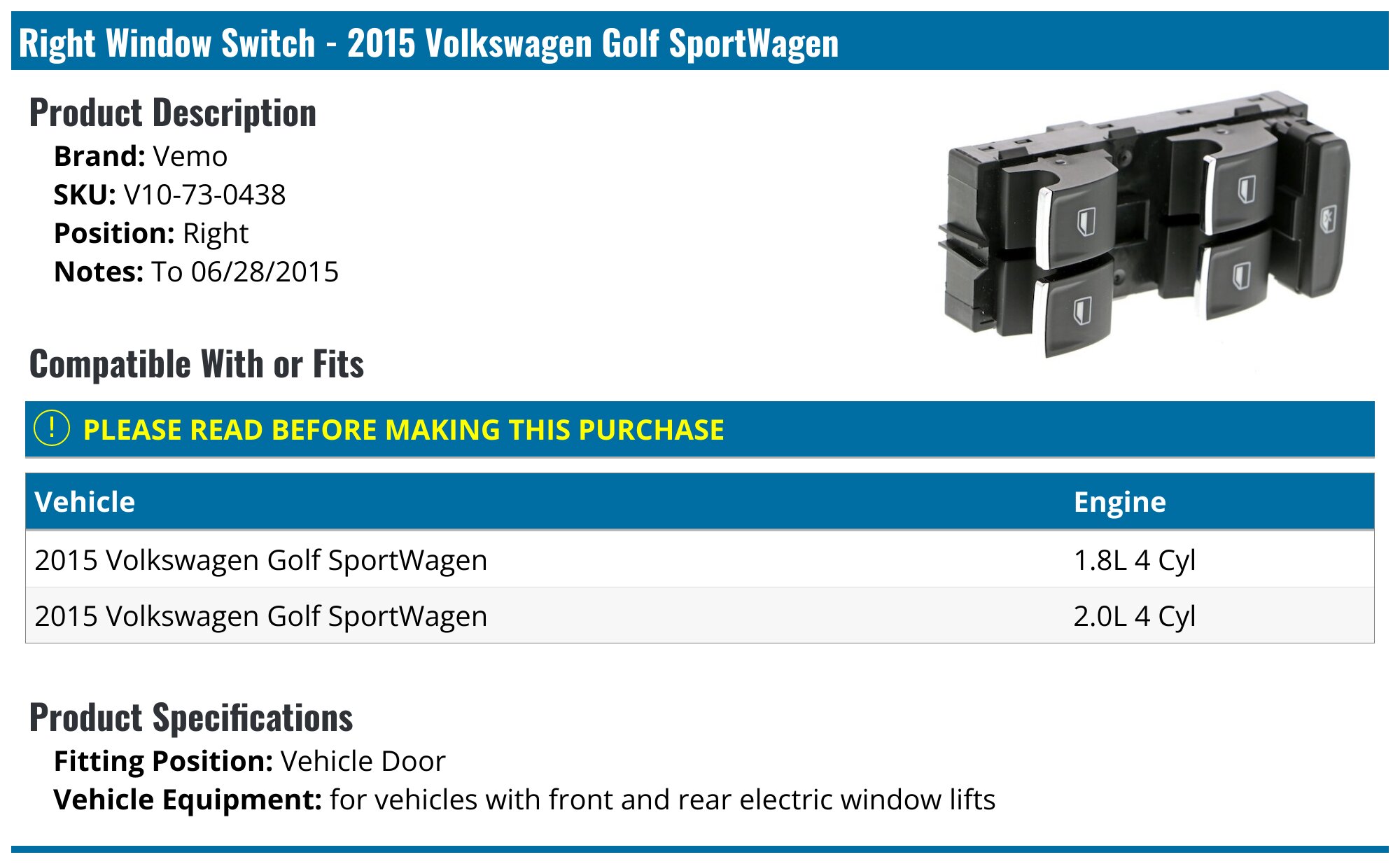 2015 Volkswagen Golf SportWagen Window Switch - Vemo V10-73-0438 ...