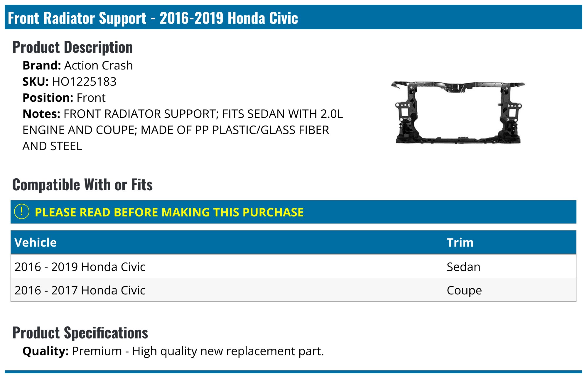 Radiator Support Core For 2016-2018 Honda Civic Sedan - HO1225183 Front Bracket