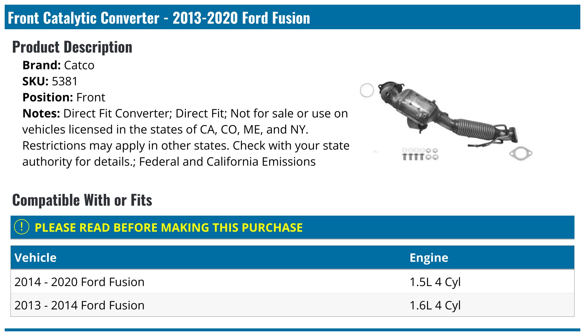 QUALITY EXHAUSTS Ford Fusion 2.5L Catalytic Converter 2013-2020 – OBD II/EPA Approved, Direct Fit