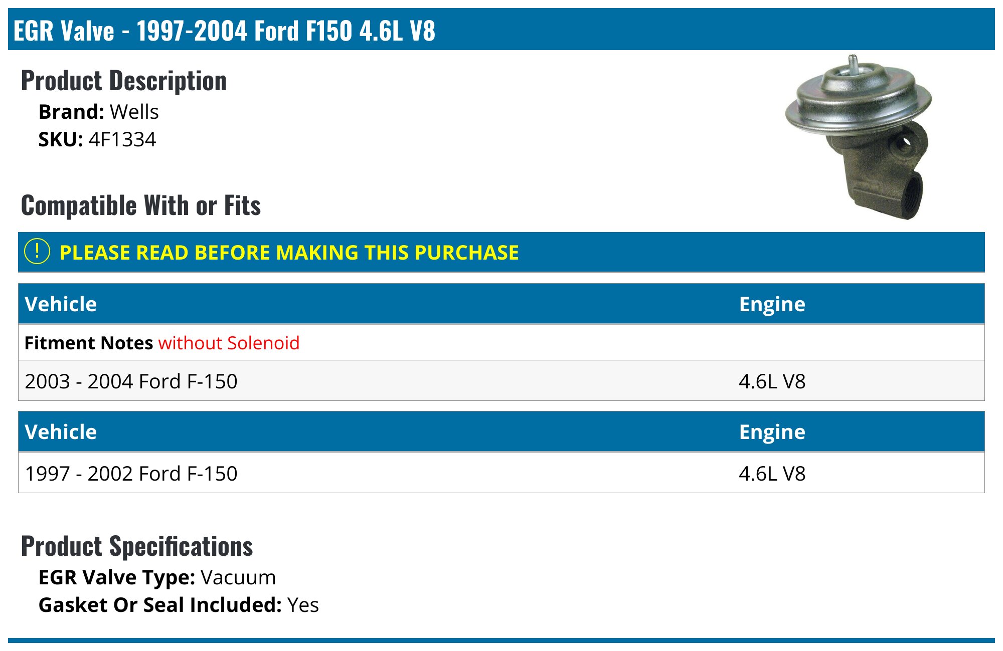 1997-2004 Ford F150 EGR Valve - Wells 4F1334 - PartsGeek.com