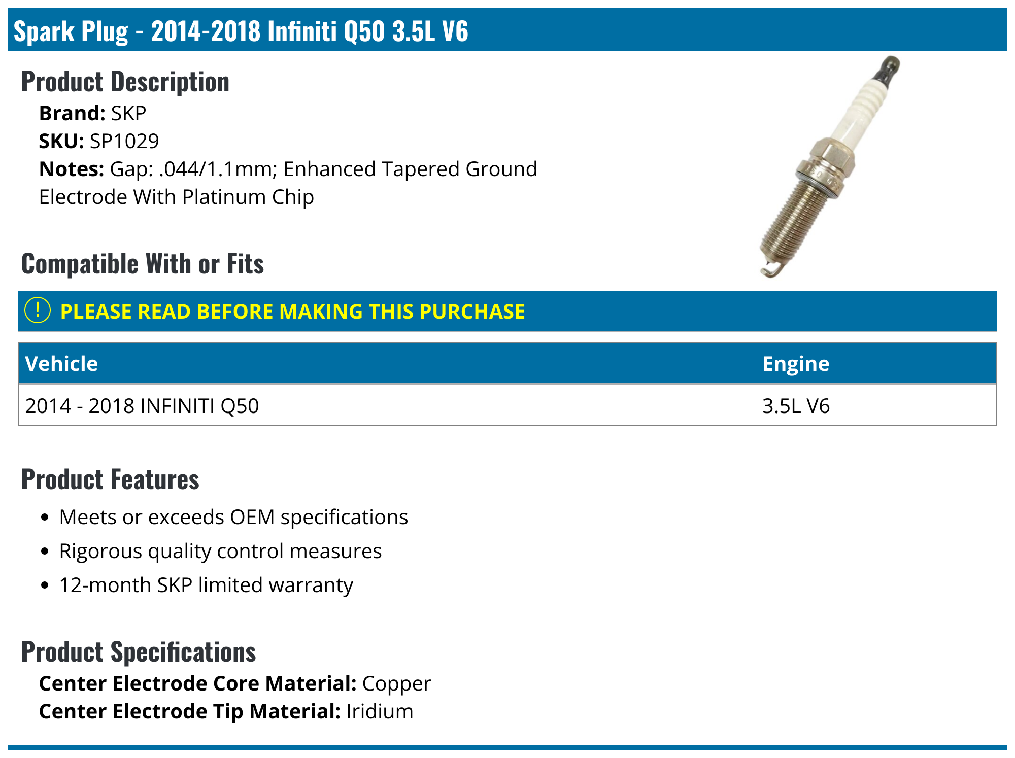 20142018 Infiniti Q50 Spark Plug SKP SP1029