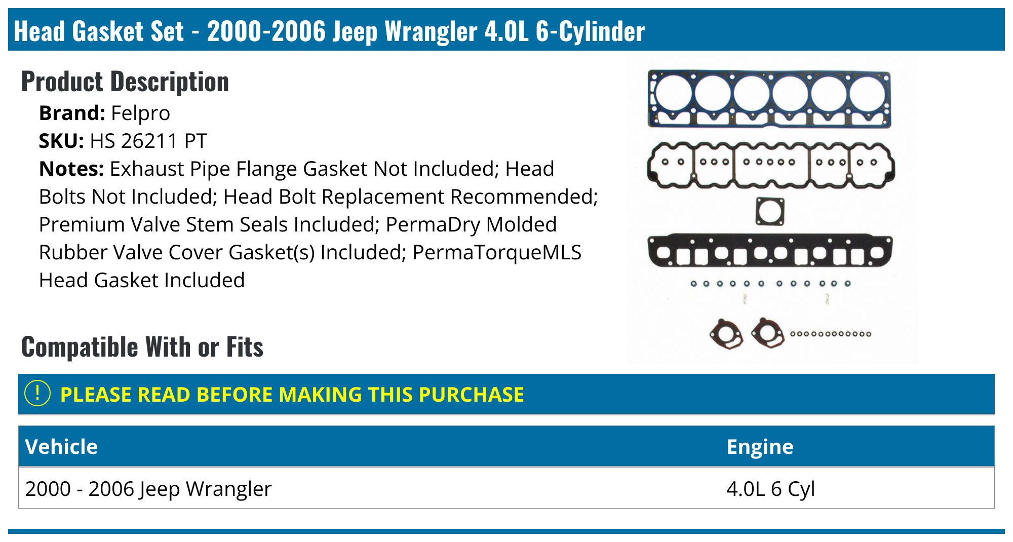 20002006 Jeep Wrangler Head Gasket Felpro HS 26211 PT