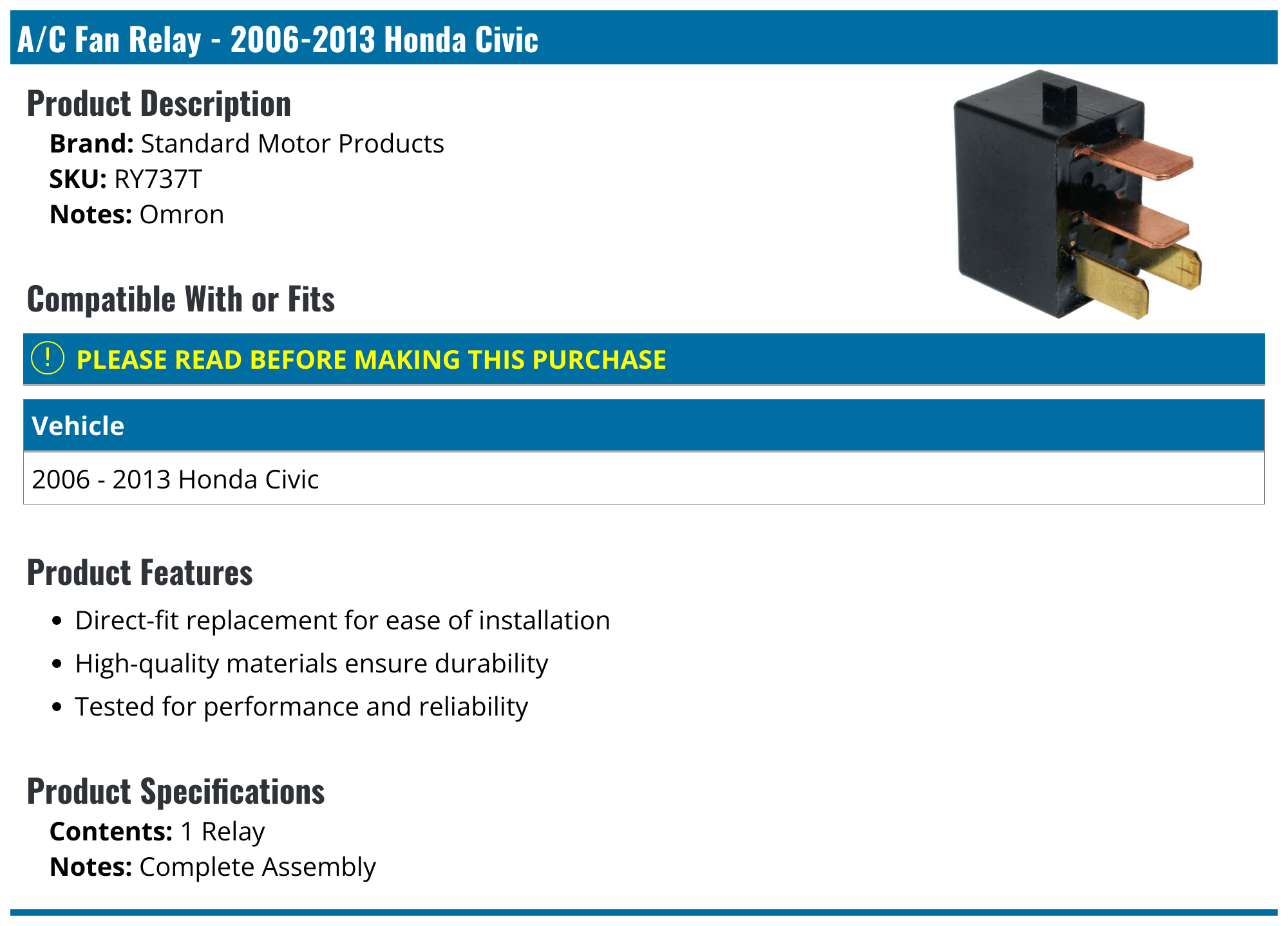 20062013 Honda Civic A/C Fan Relay Standard Motor Products RY737T
