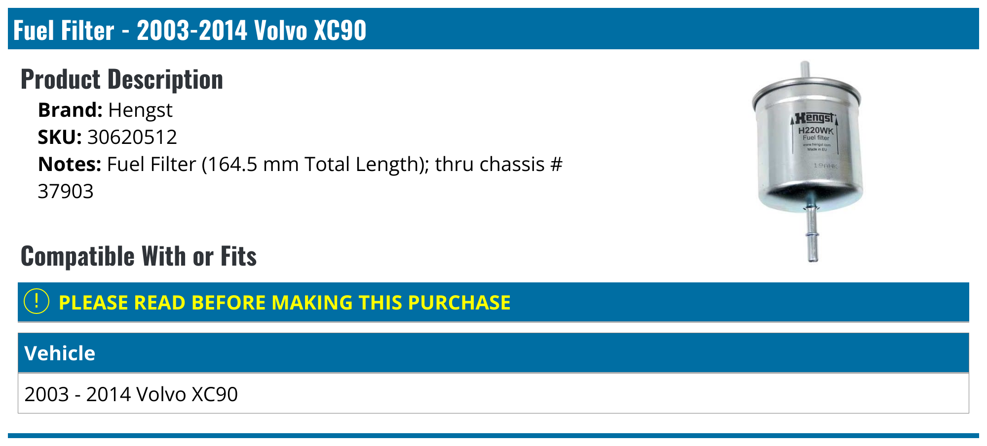 20032014 Volvo XC90 Fuel Filter Hengst 30620512